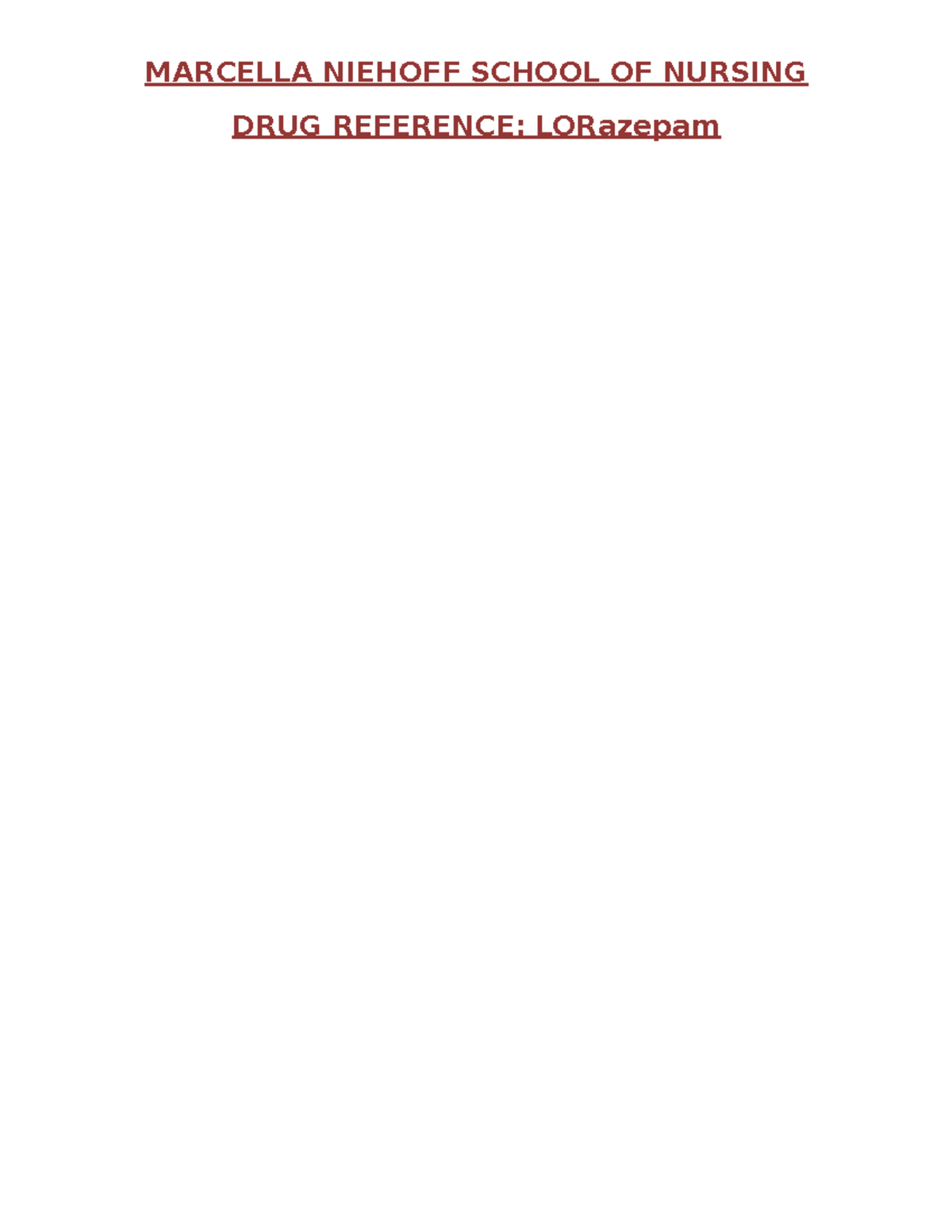 LORazepam (Ativan) med cards MARCELLA NIEHOFF SCHOOL OF NURSING DRUG REFERENCE LORazepam