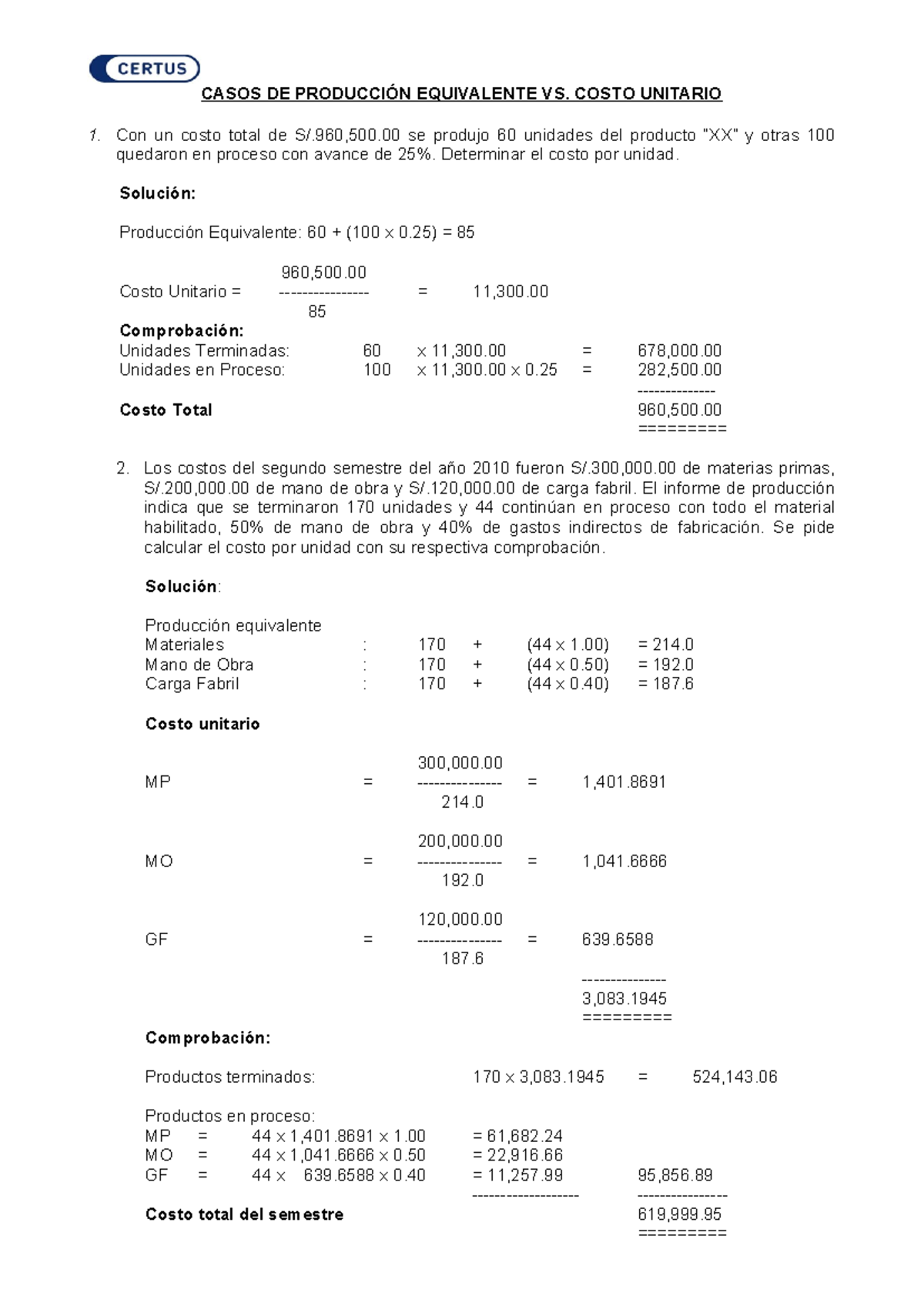 Producción Equivalente - CASOS DE PRODUCCIÓN EQUIVALENTE VS. COSTO ...