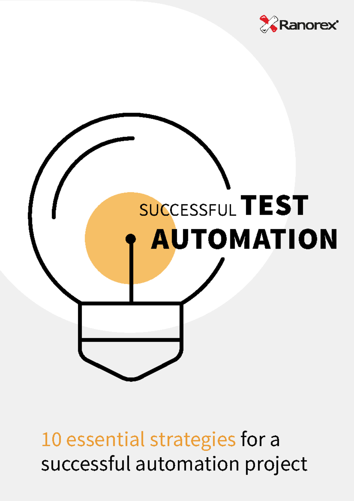 Successful-Test-Automation for testing - 10 essential strategies for a ...