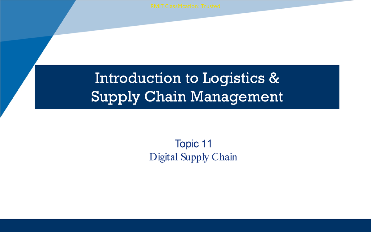 Ilscm Lecture 11 Digital SCM 2021-KA - Introduction to Logistics ...