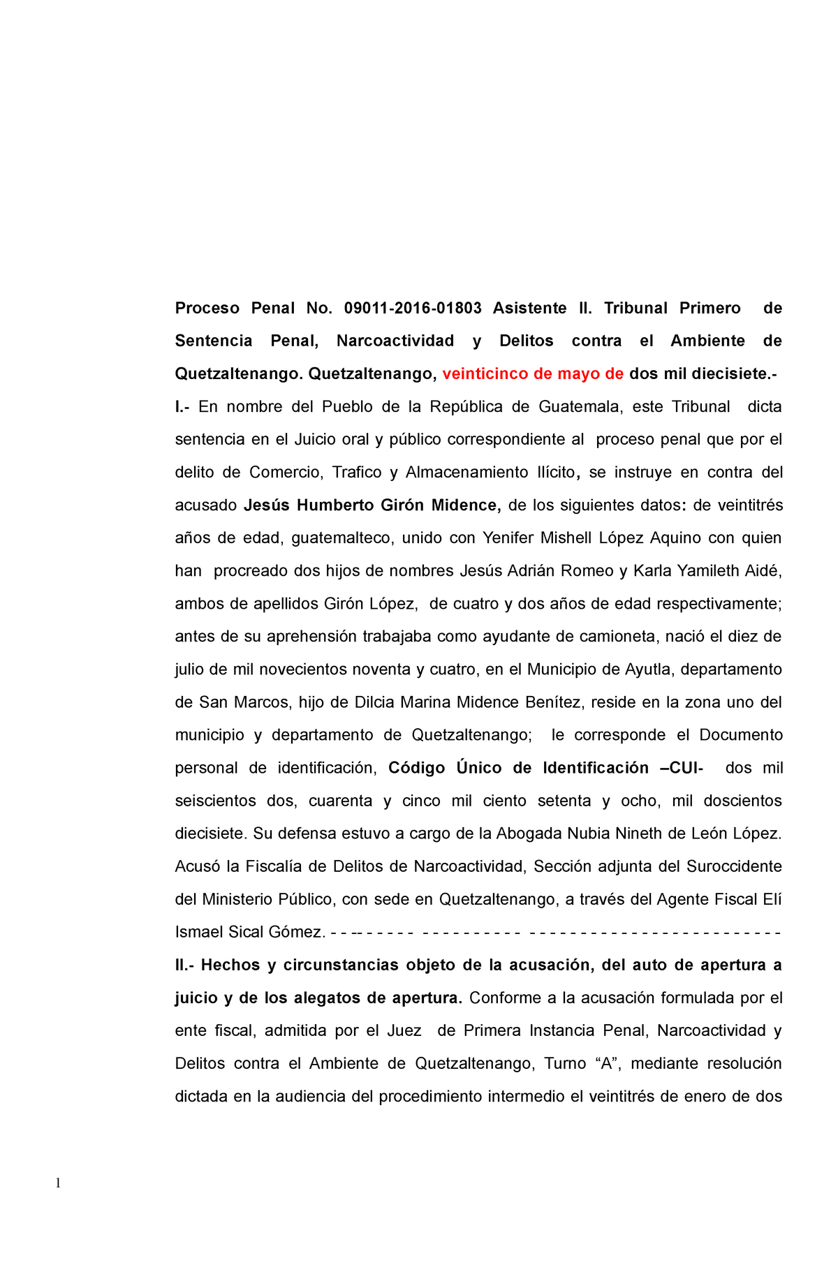 Sentencia Penal - Proceso Penal No. 09011-2016-01803 Asistente II. Tribunal  Primero de Sentencia - Studocu