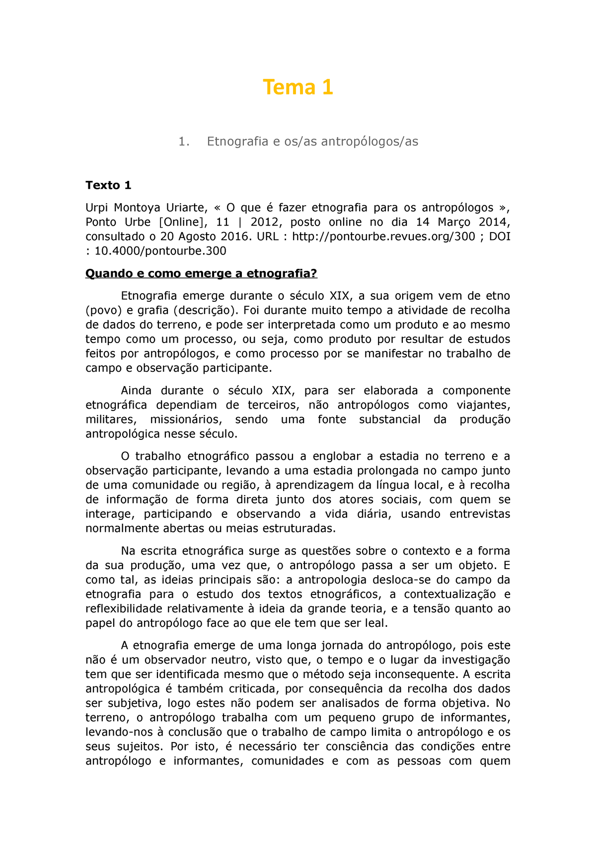 Tema 1 Tema 1 1 Etnografia E Osas Antropólogosas Texto 1 Urpi Montoya Uriarte O Que é 3695