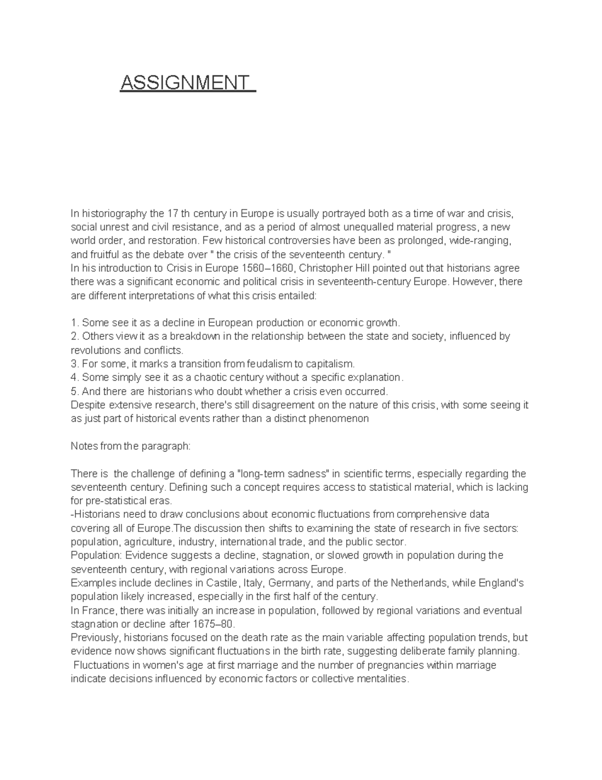 Modern west - ASSIGNMENT In historiography the 17 th century in Europe ...
