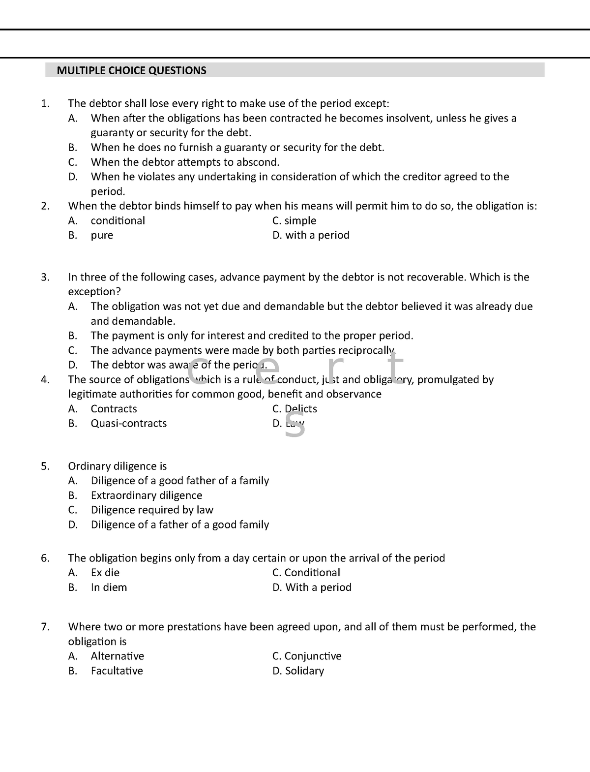 Multiple Choice Questions - MULTIPLE CHOICE QUESTIONS The debtor shall ...