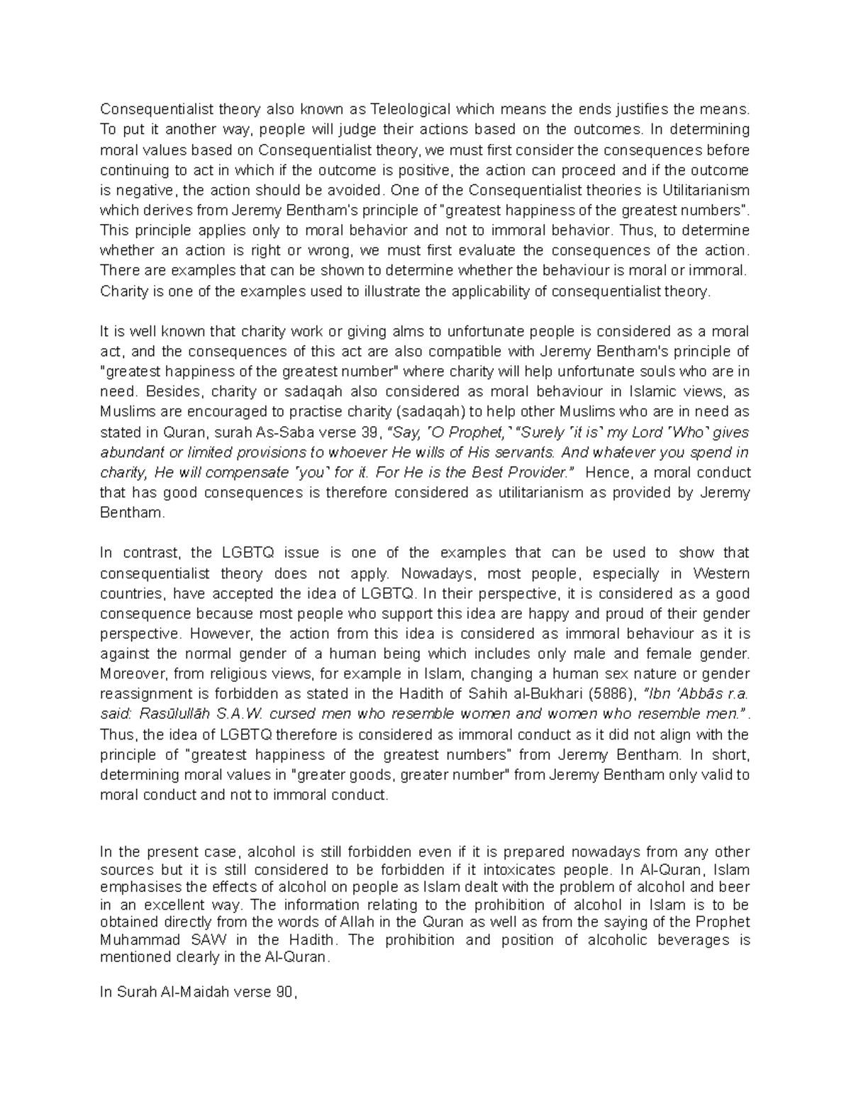 Tutorial Moral Week 9 Consequentialist Theory Also Known As Teleological Which Means The Ends Studocu