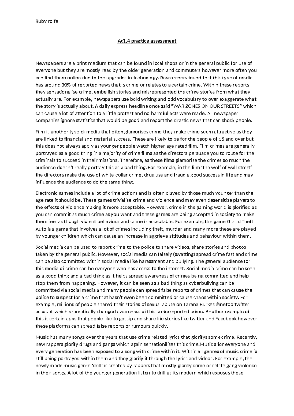 Ac1 - yuhhh - Ruby rolfe Ac1 practice assessment Newspapers are a print ...