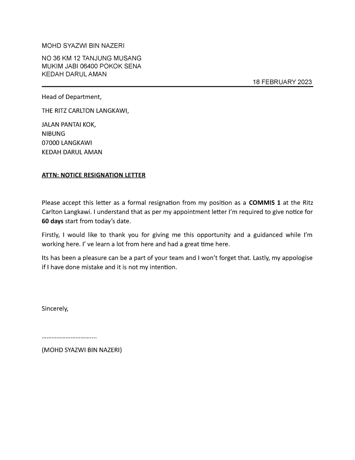 Resignation letter Crocodile - MOHD SYAZWI BIN NAZERI NO 36 KM 12 ...