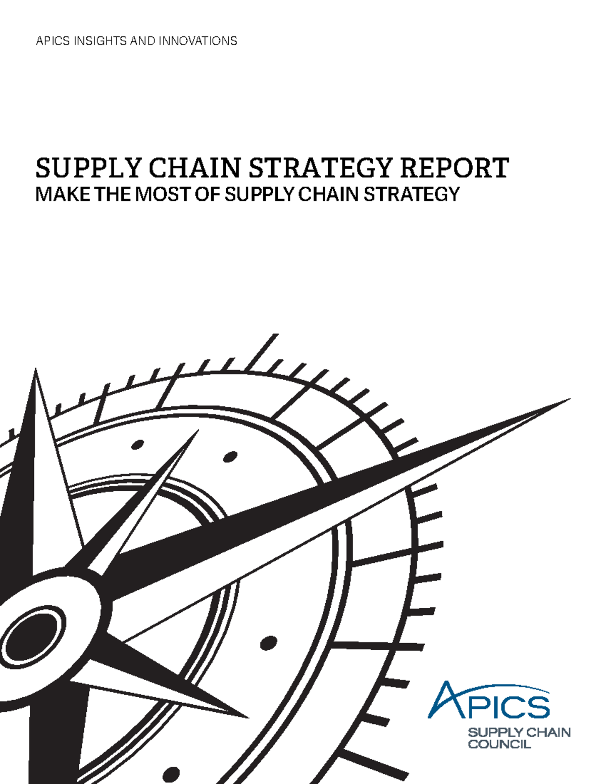 Strategy-report-short - SUPPLY CHAIN STRATEGY REPORT MAKE THE MOST OF ...