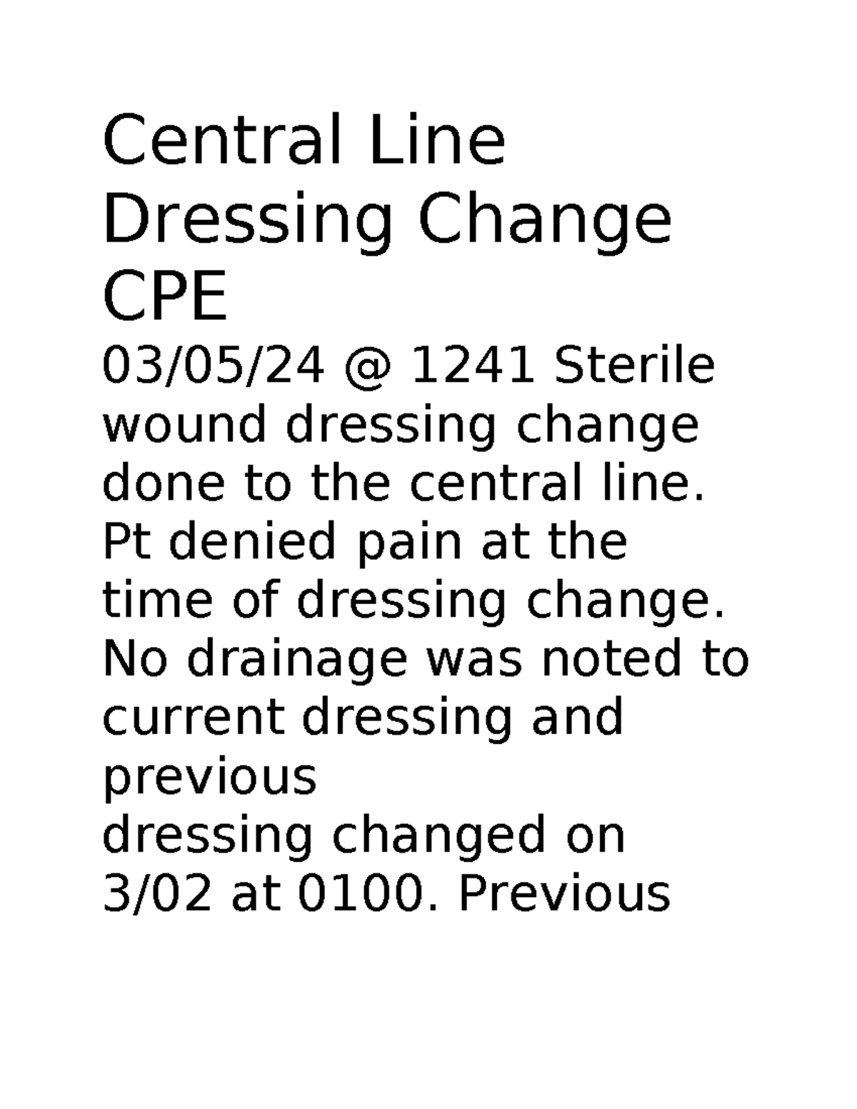 Central Line Dressing Change CPE Central Line Dressing Change CPE 03