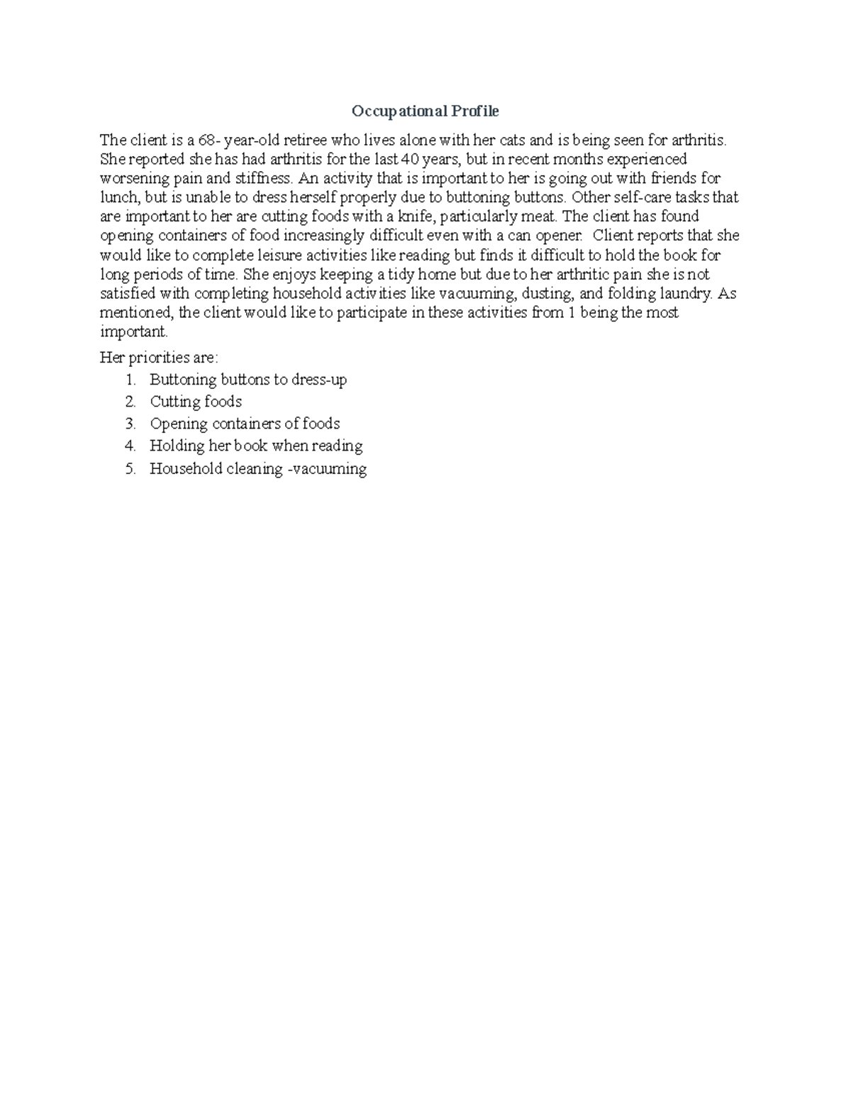 COPM Zelda Occupational Profile - Occupational Profile The client is a ...