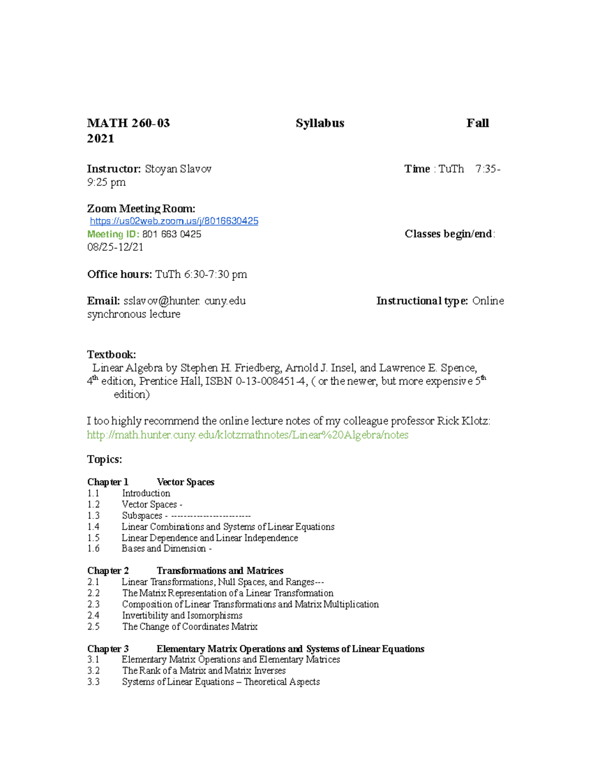 MATH 260-03 Syllabus - zoom/j/ Meeting ID: 801 663 0425 Classes begin ...