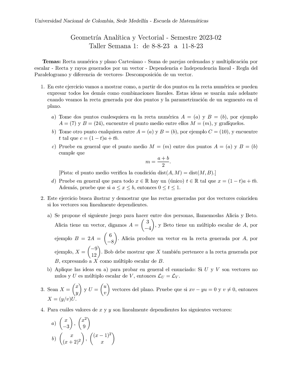 Taller 1 - Universidad Nacional De Colombia, Sede Medell ́ın - Escuela ...