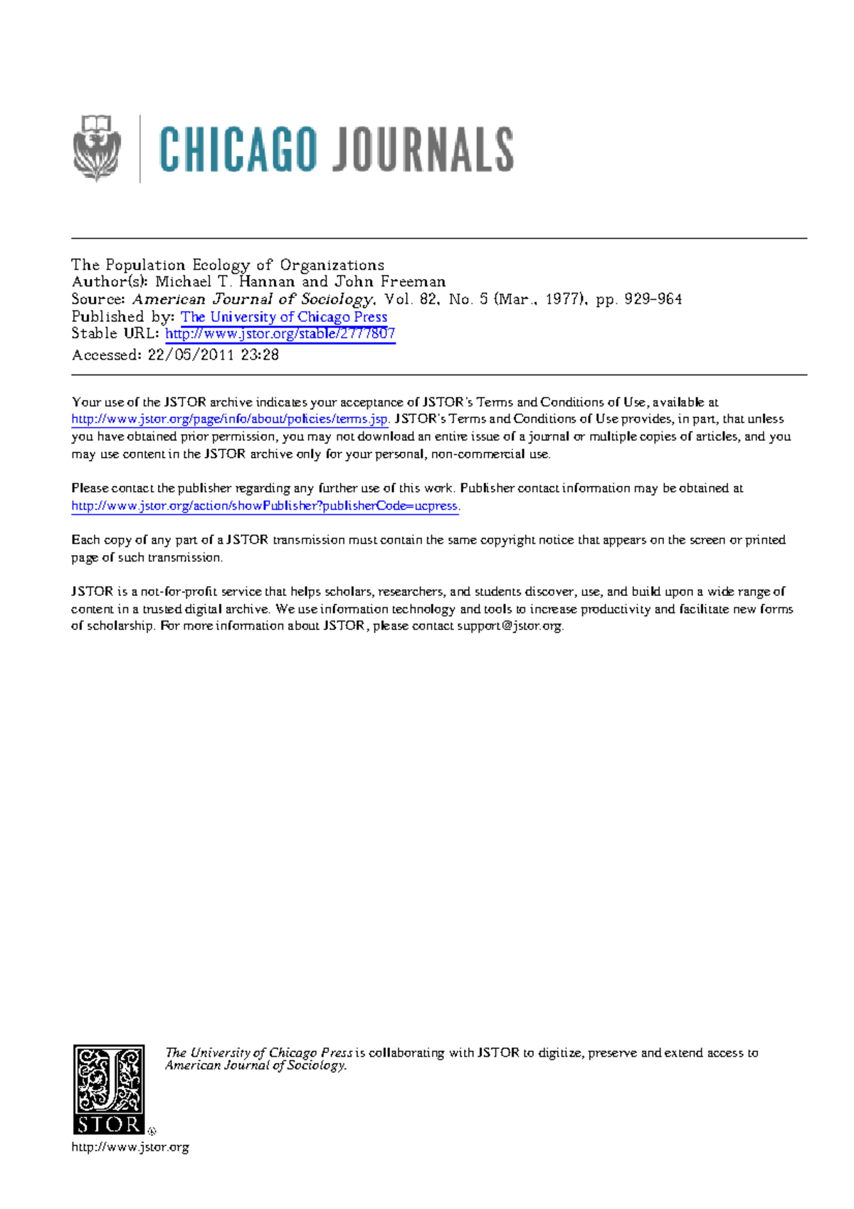 The Population Ecology of OrganisationsHannan & Freeman (1977) The