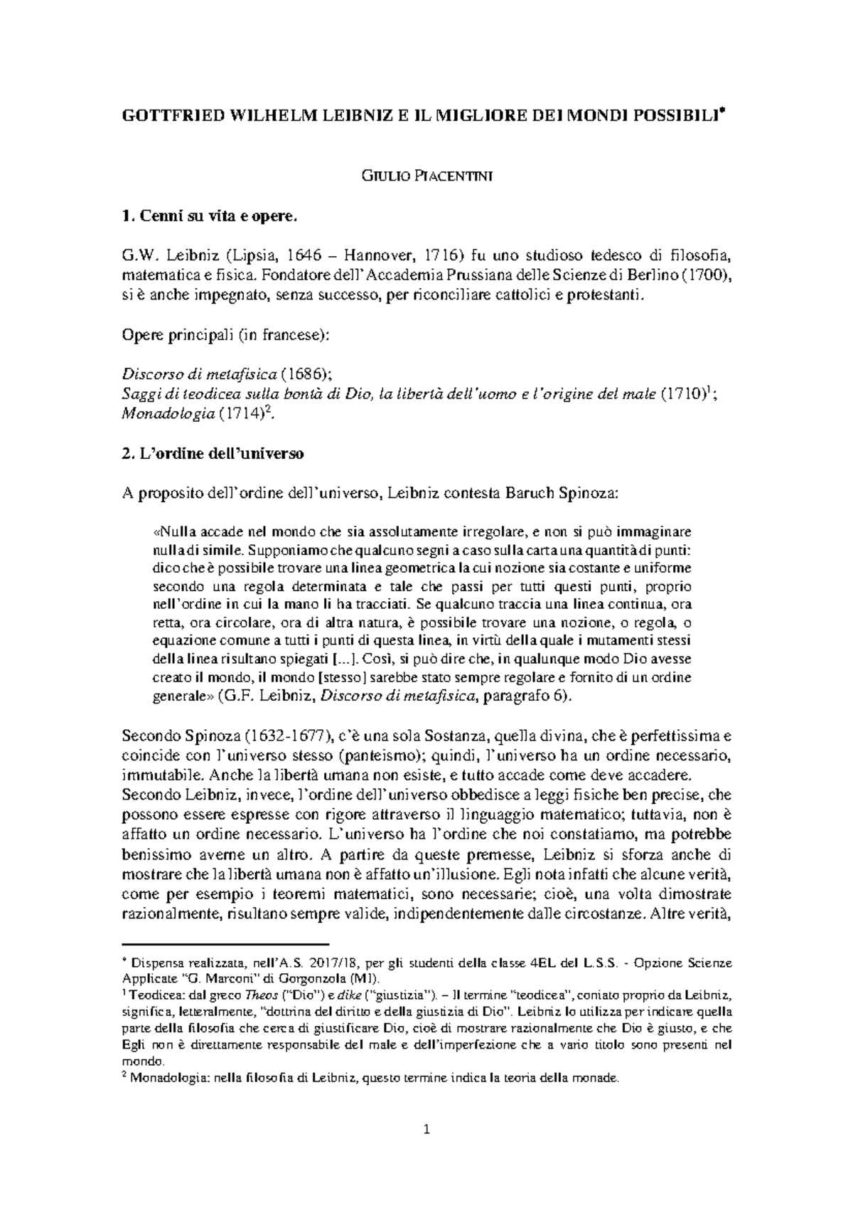 Leibniz GOTTFRIED WILHELM LEIBNIZ E IL MIGLIORE DEI MONDI POSSIBILI∗