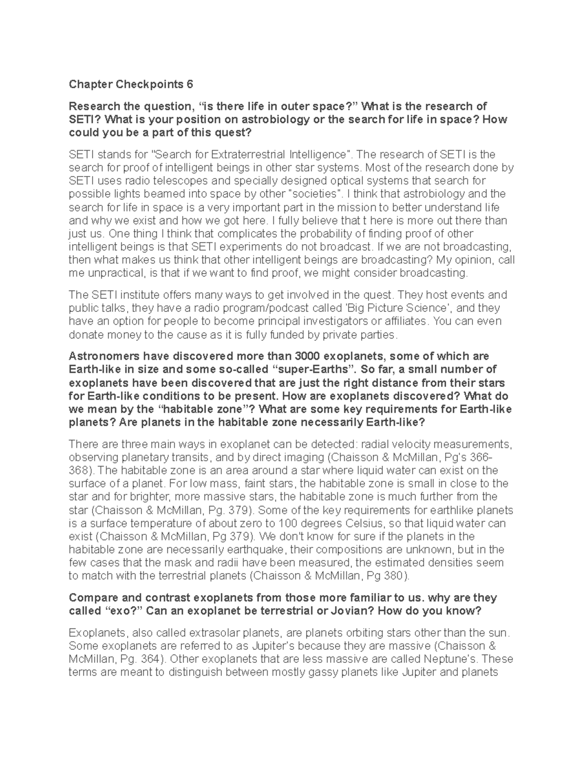 Chapter Checkpoints 6 - The research of SETI is the search for proof of ...
