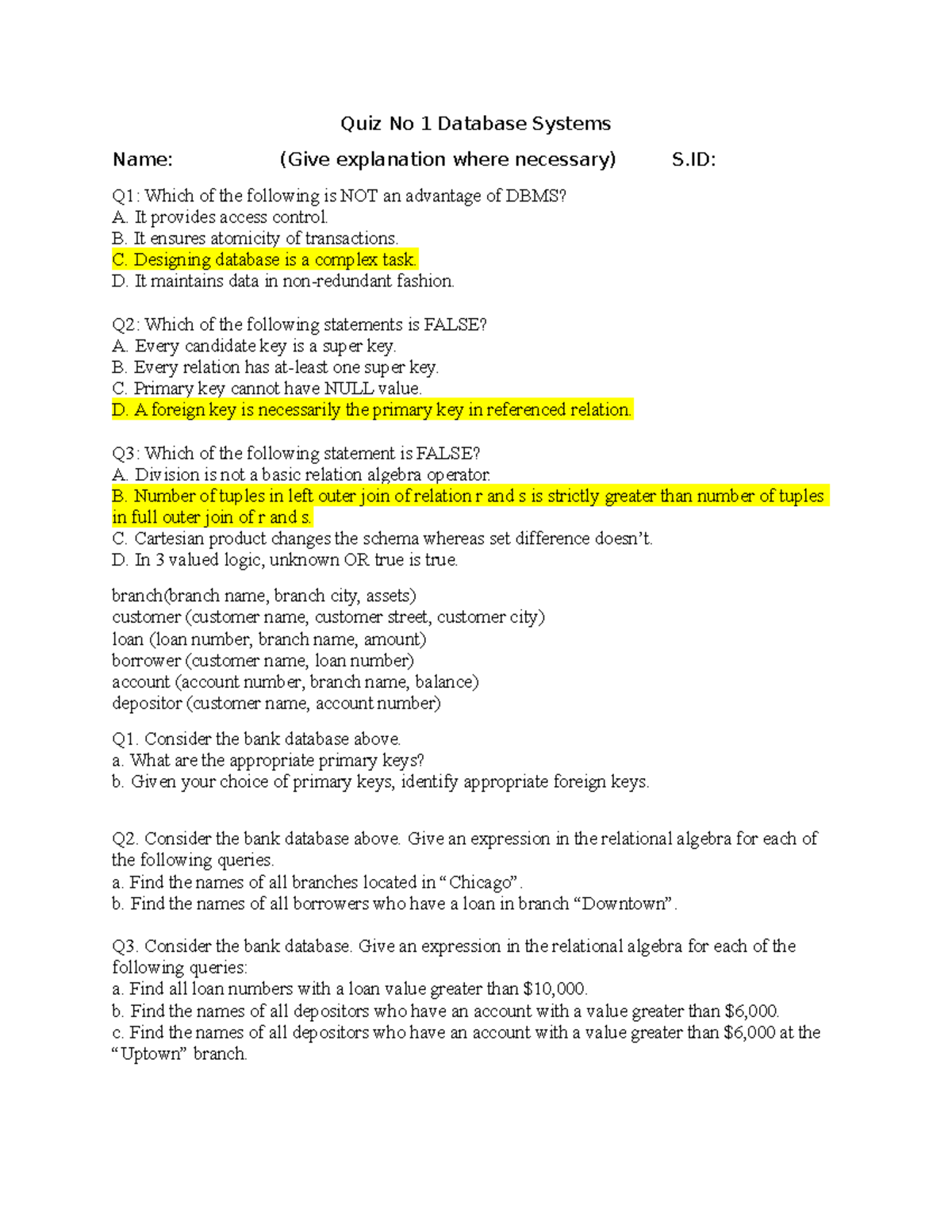 Quiz No 1 Sol - Quiz 1 sol - Quiz No 1 Database Systems Name: (Give ...
