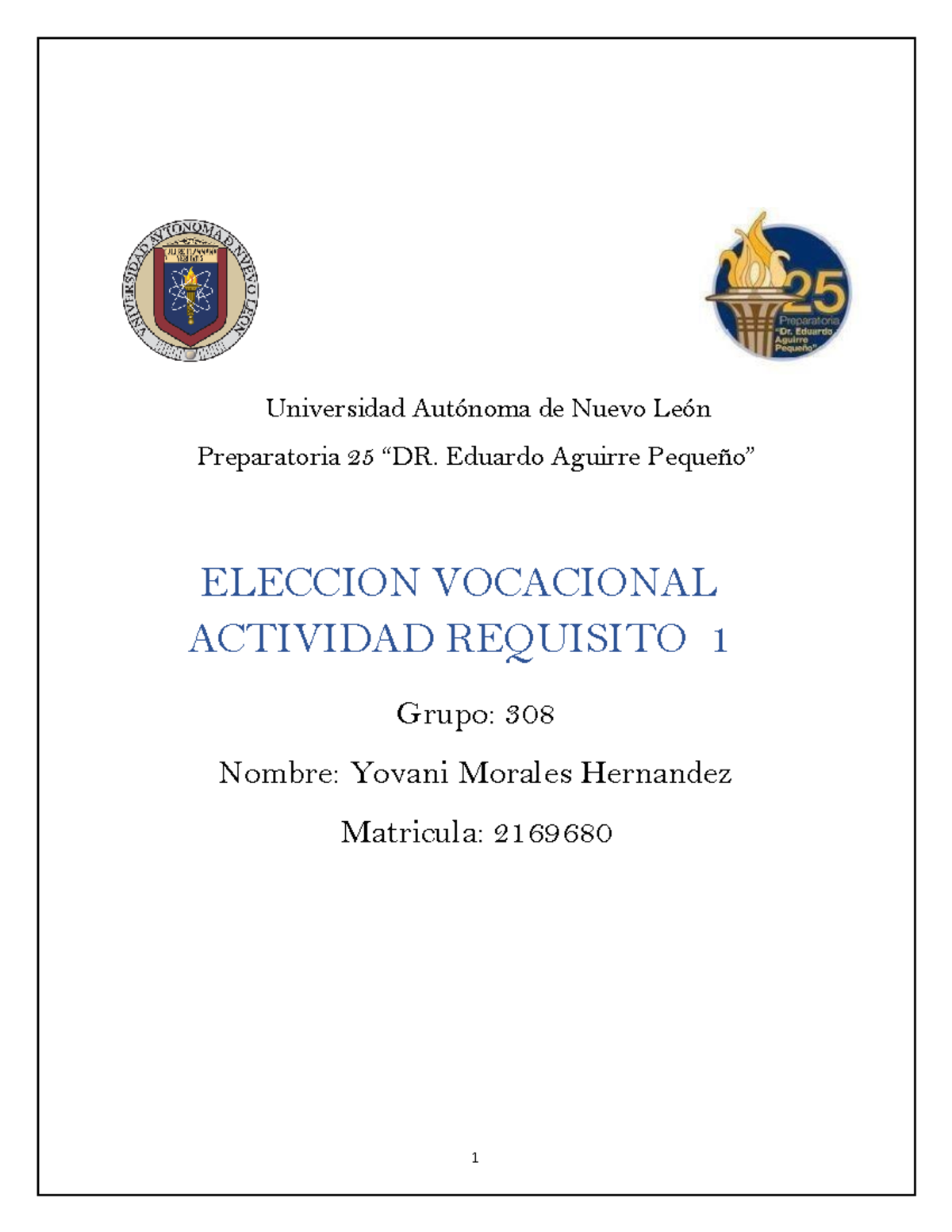 Actividad de Requisito - Etapa 1 YMH - Universidad Autónoma de Nuevo ...