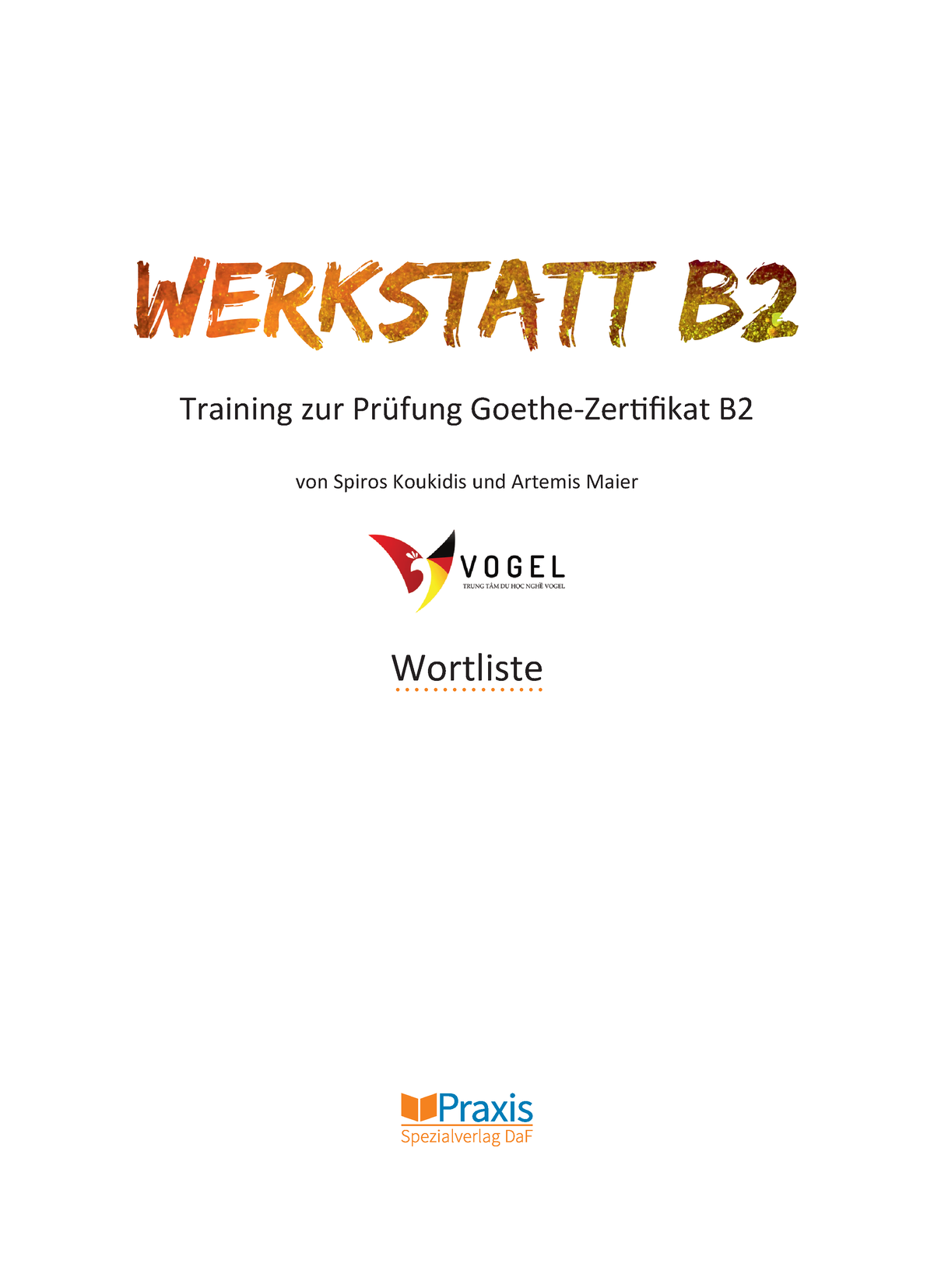 Werkstatt B2 Wortliste - Training Zur Prüfung Goethe-Zertifikat B Von ...