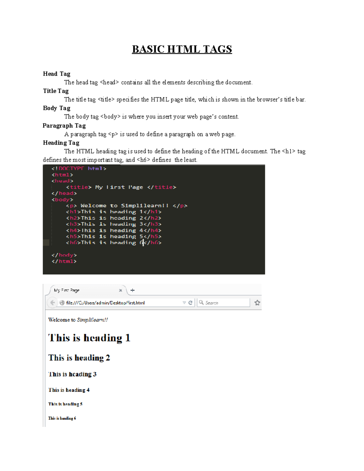 Basic tag - HTML TAGS - BASIC HTML TAGS Head Tag The head tag contains ...