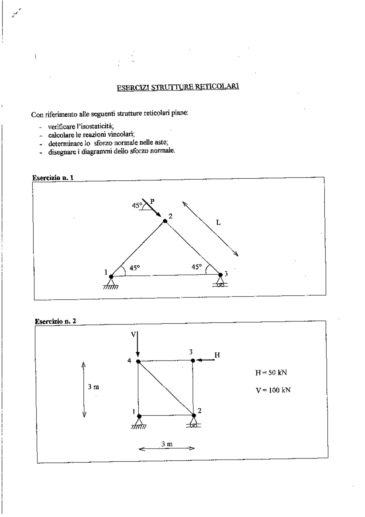 Es strutture reticolari - ESERCIZI STRUTTURE RETICOLARI Con ﬁferimento ...
