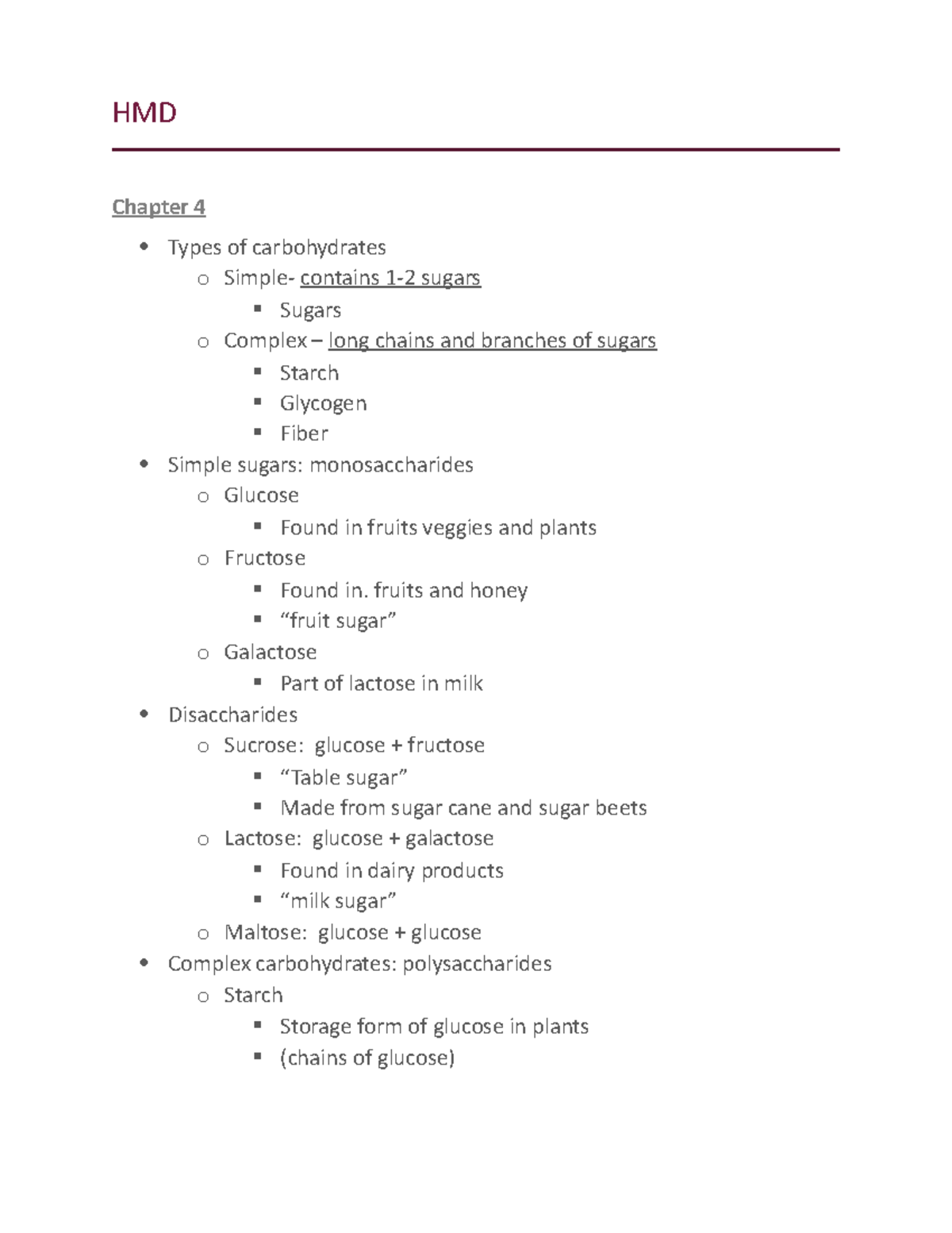 HMD chapter 4 - HMD Chapter 4 Types of carbohydrates o Simple- contains ...
