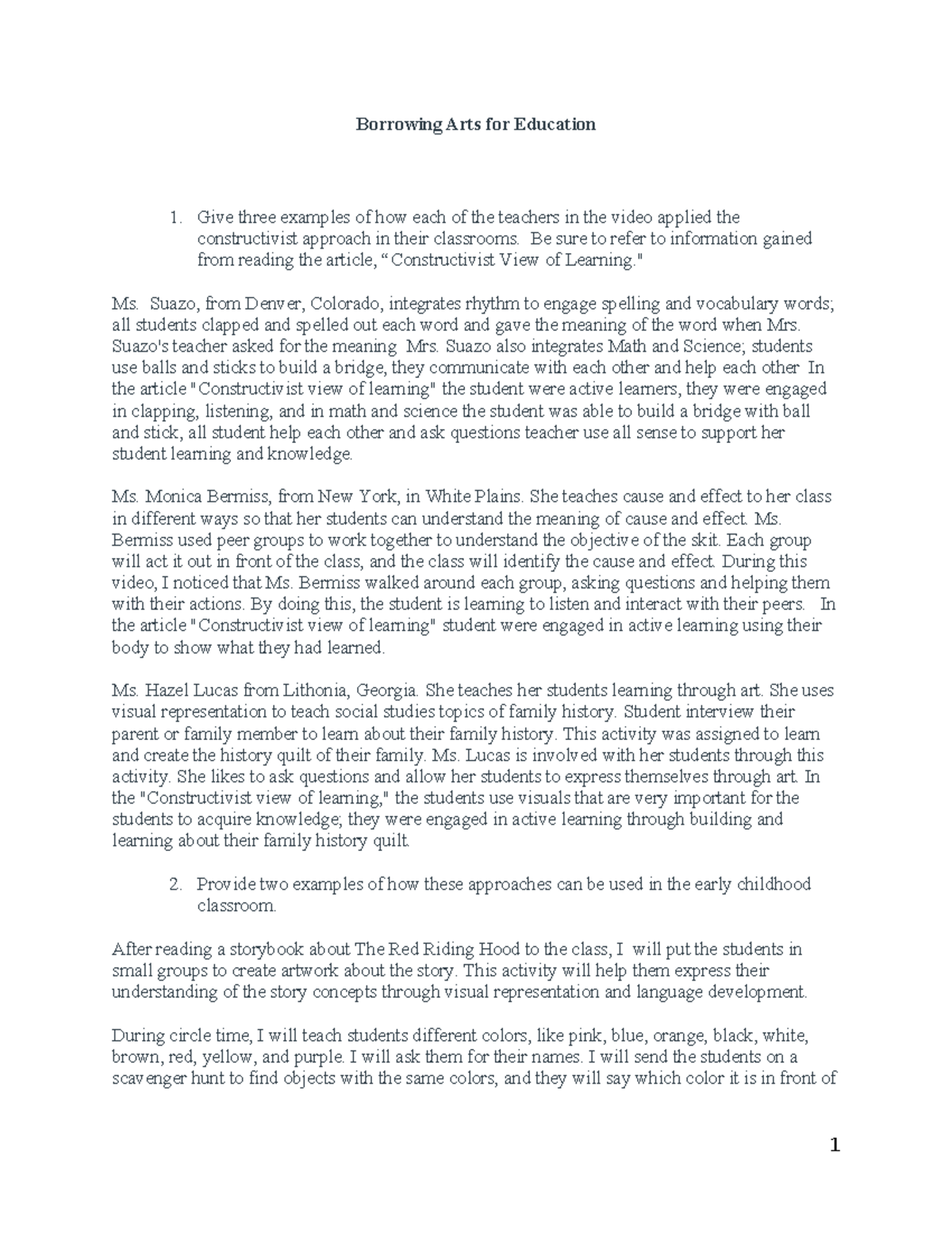 Barrowing arts of education - Borrowing Arts for Education Give three ...