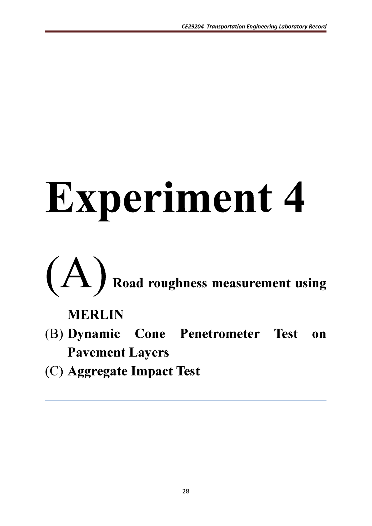 TE Experiment 4 Lab Report - Experiment 4 (A) Road Roughness ...