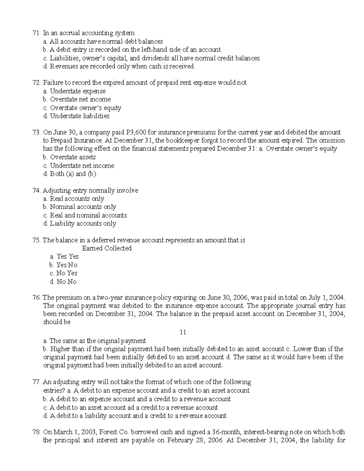 ACC 2 - accountancy review - In an accrual accounting system a. All ...