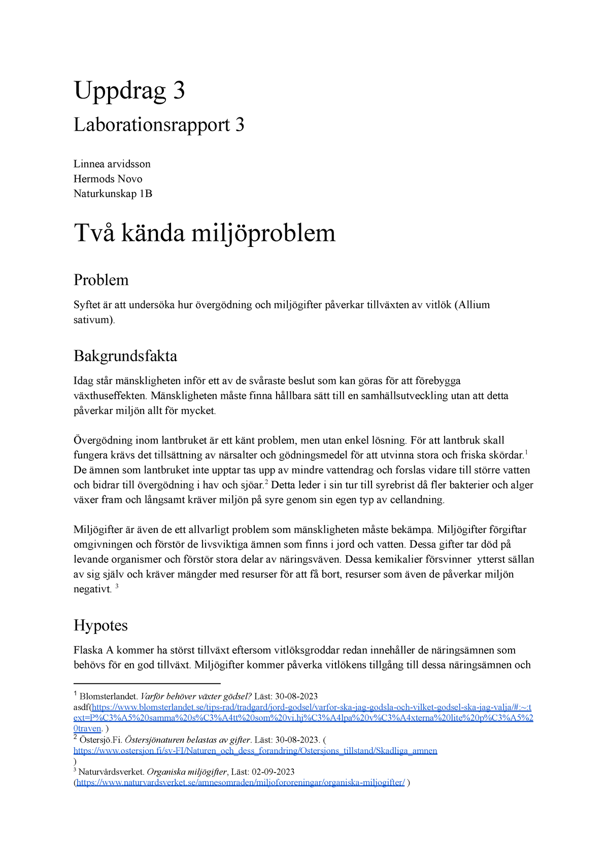 Nk1b Lab3 Linnea Arvidsson - Uppdrag 3 Laborationsrapport 3 Linnea ...