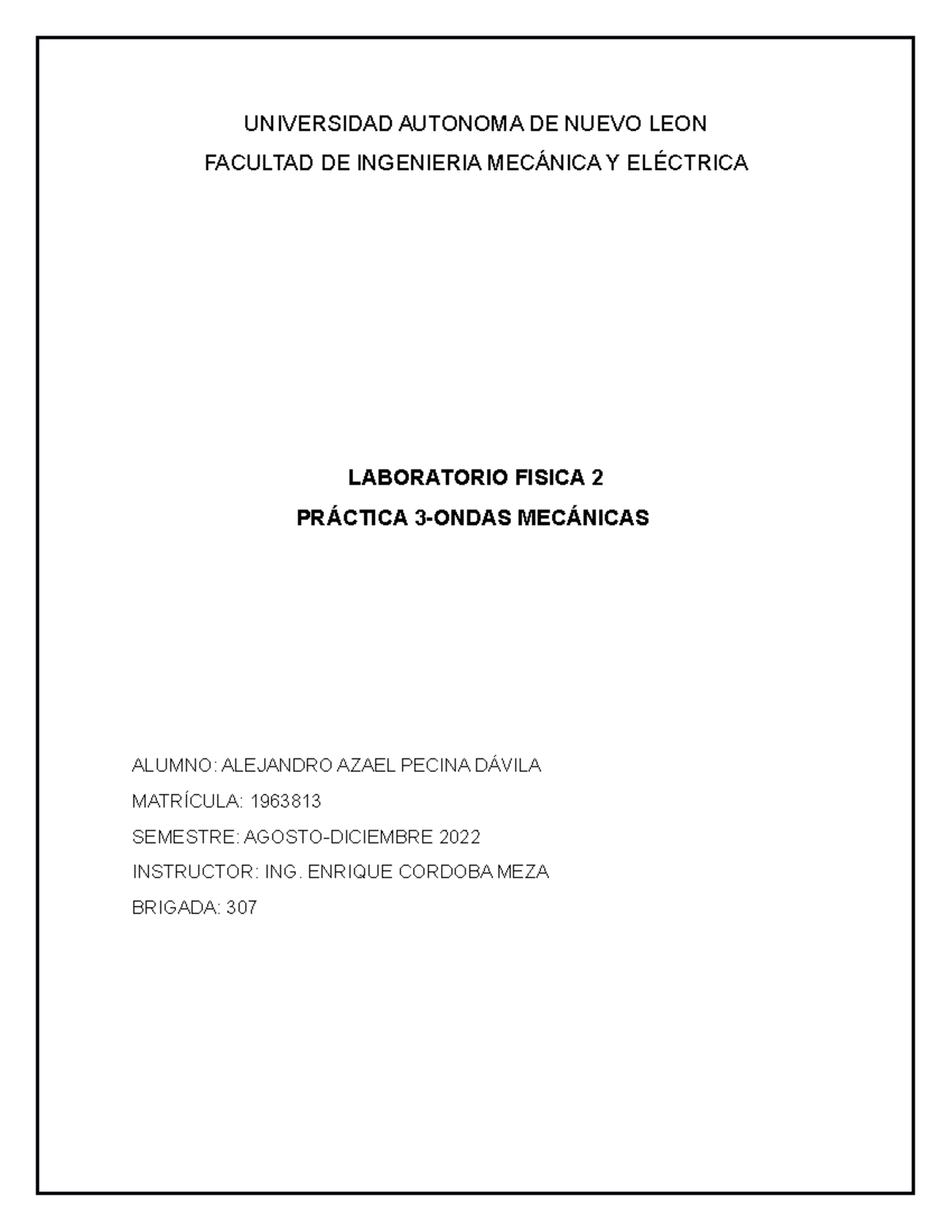 Practica 3-LAB Fisica 2-AAPD - UNIVERSIDAD AUTONOMA DE NUEVO LEON ...