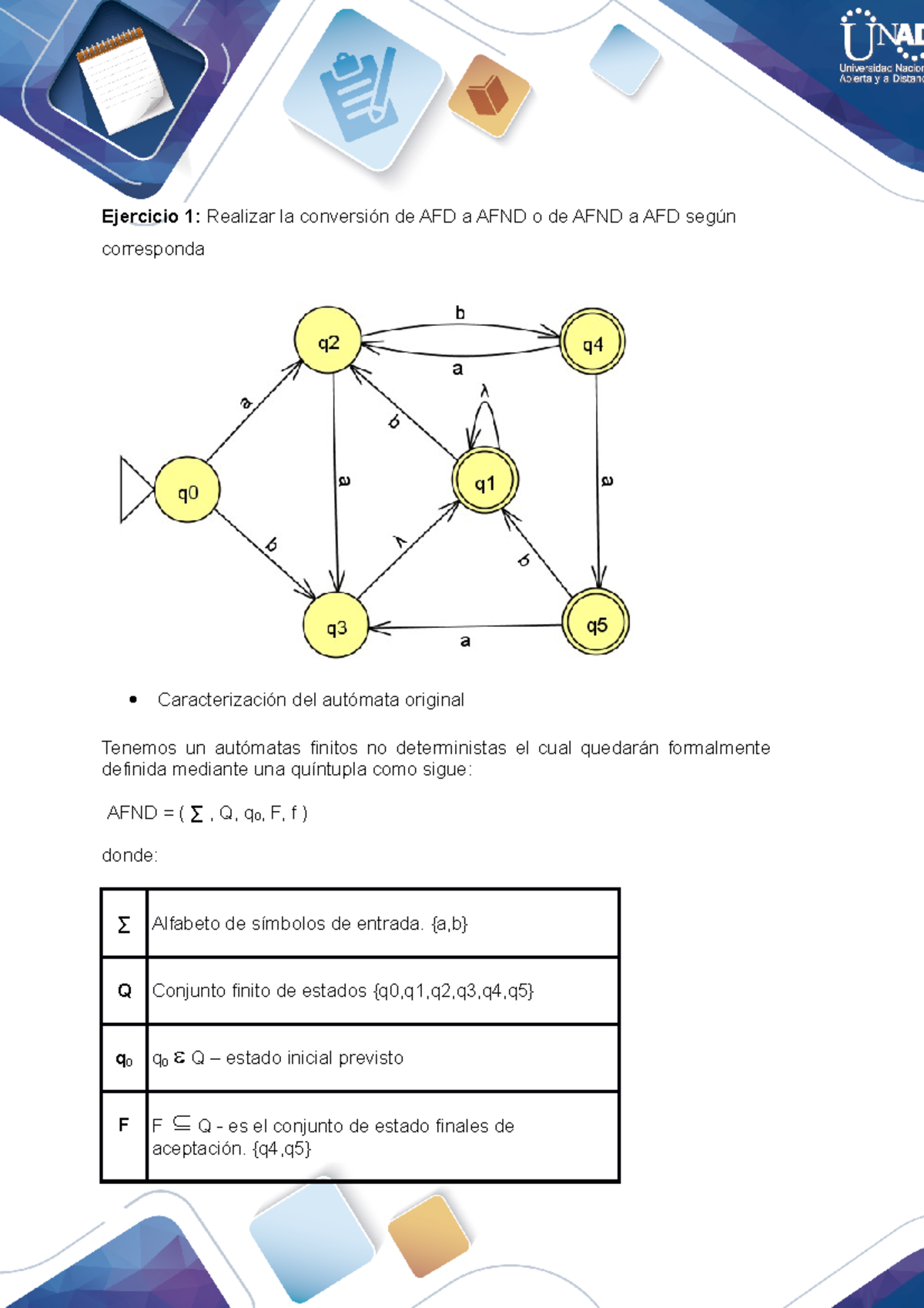 Ejercicio 1 KF Lenguajes Formales - Ejercicio 1: Realizar La Conversión ...