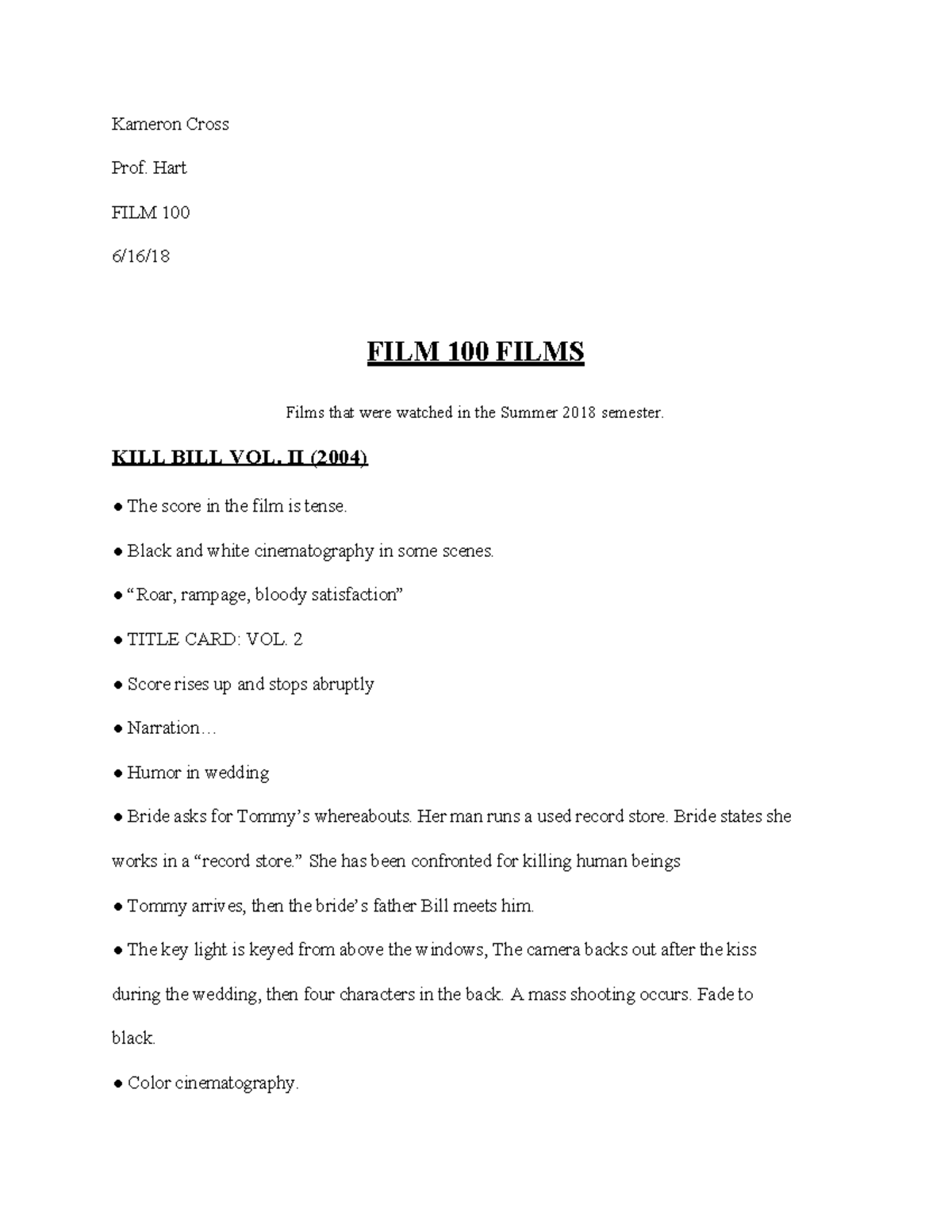 Film 100 films - Kameron Cross Prof. Hart FILM 100 6/16/ FILM 100 FILMS ...