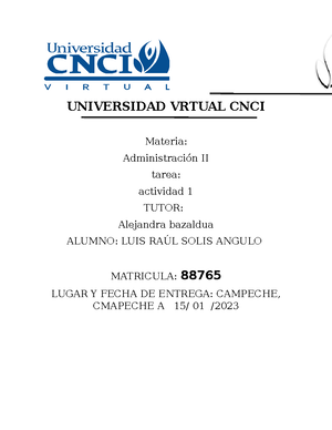 Administracion Act 2 - Tarea - UNIVERSIDAD VRTUAL CNCI Materia ...