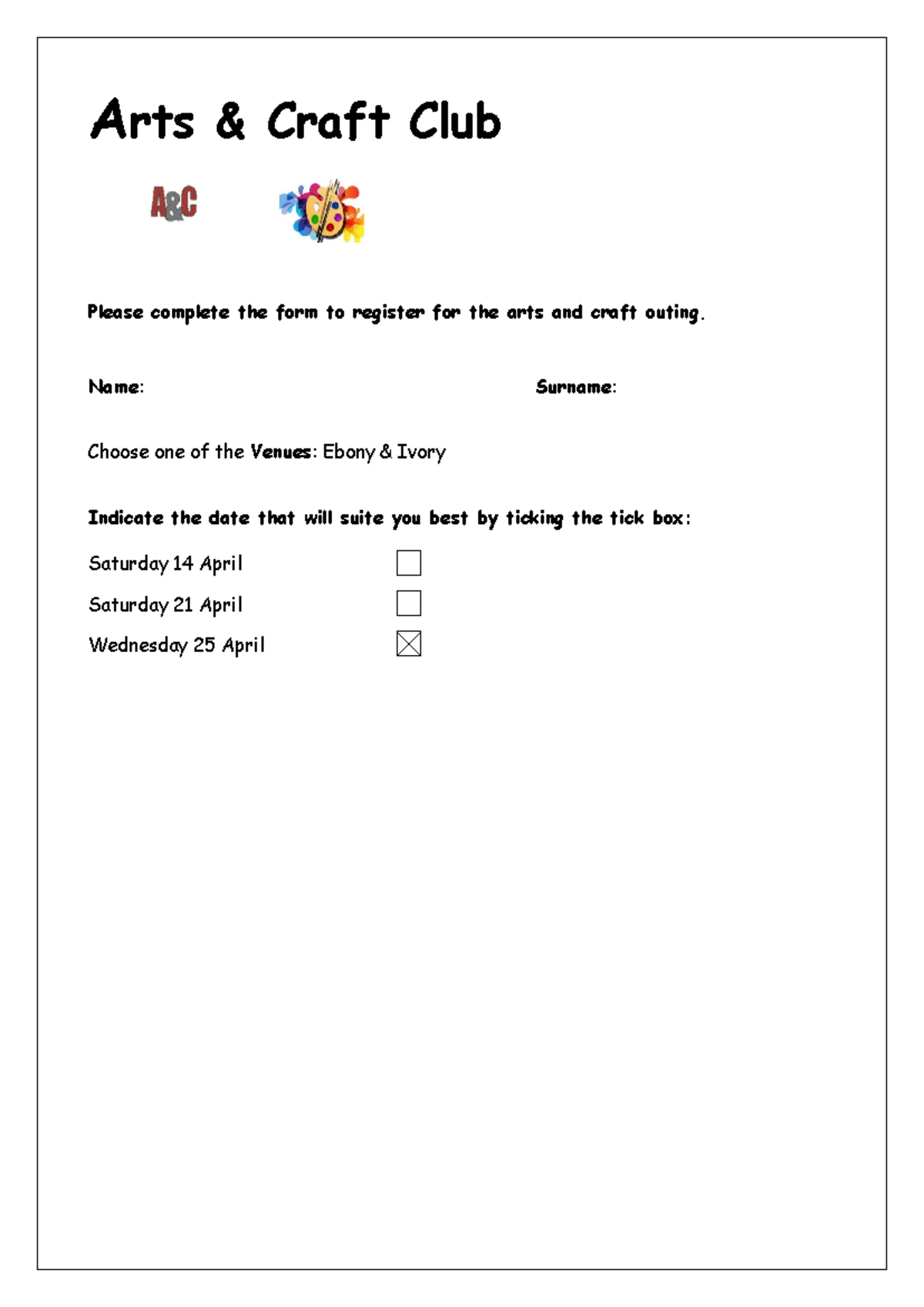 2Register - PRACTICE MATERIAL - Arts & Craft Club Please complete the ...
