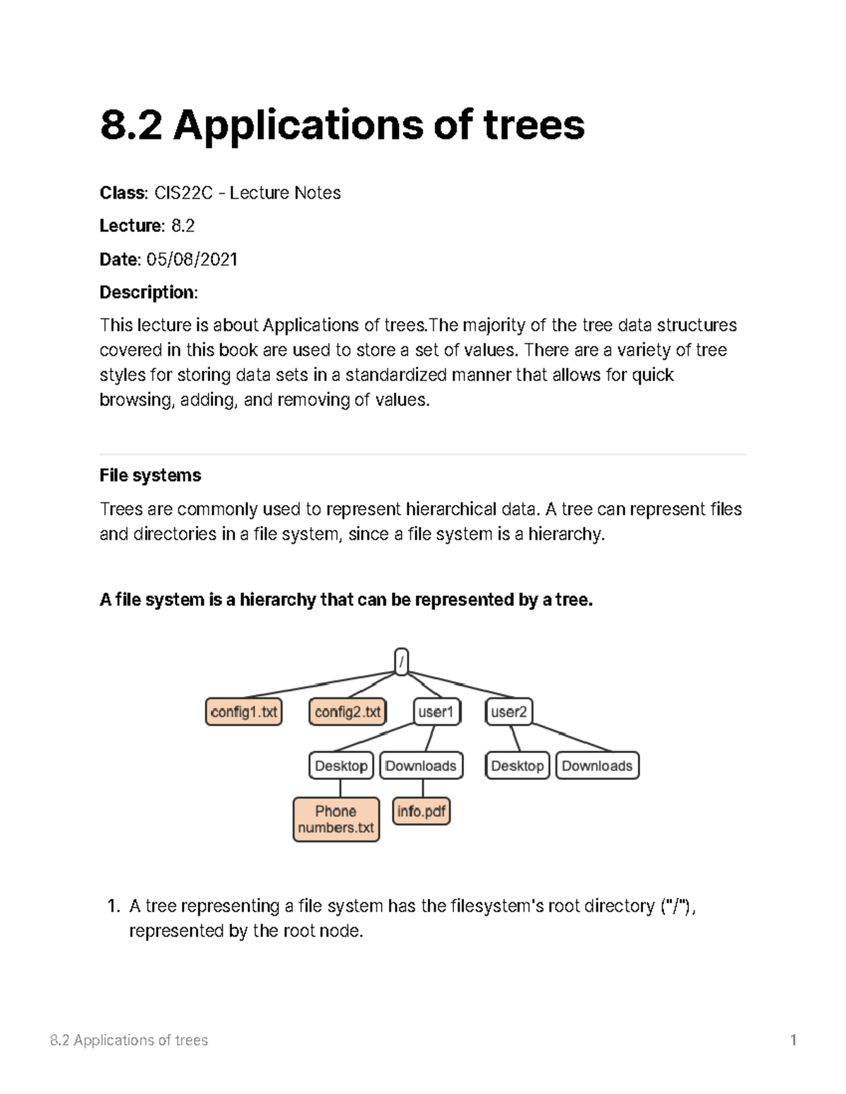 8.2 Applications of trees - 8 Applications of trees Class : CIS22C ...