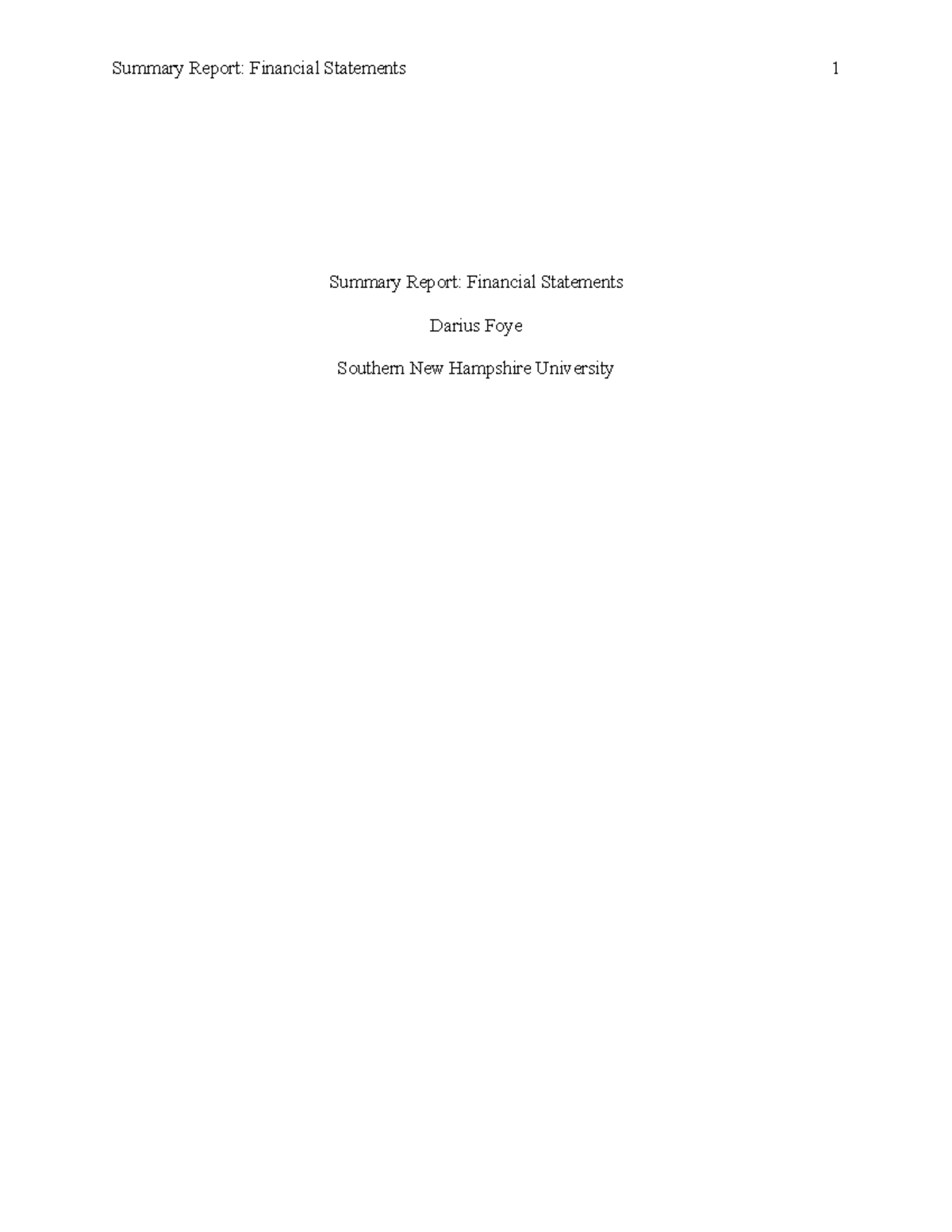 ACC 201 Project Summary Report Template - Summary Report: Financial ...