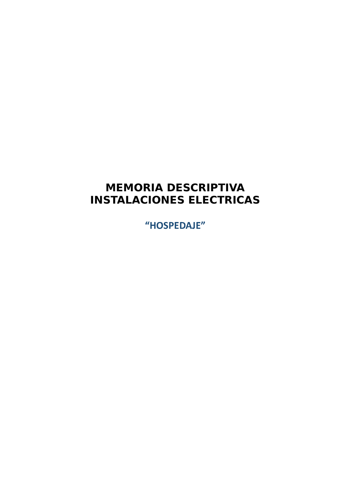 1. Memoria Descriptiva - MEMORIA DESCRIPTIVA INSTALACIONES ELECTRICAS ...