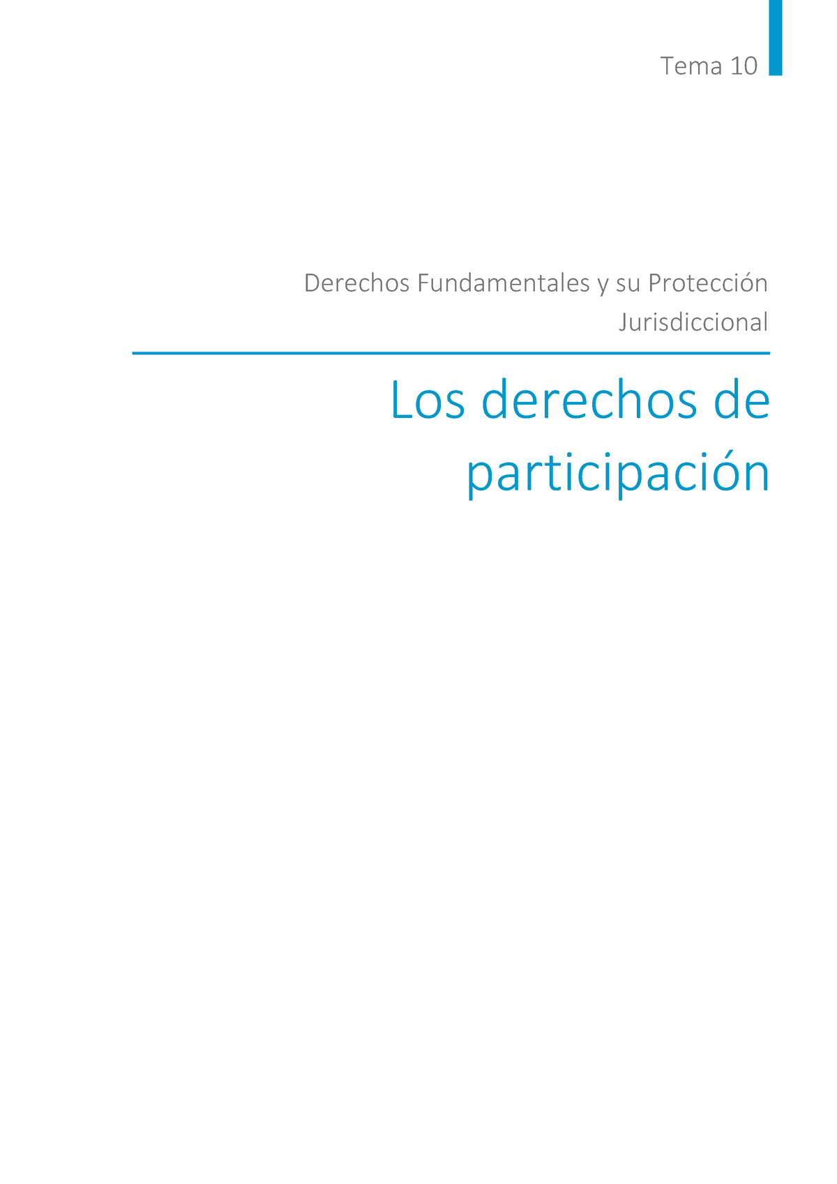 Fundamentales - Tema 10 - Tema 10 Los Derechos De Participación ...