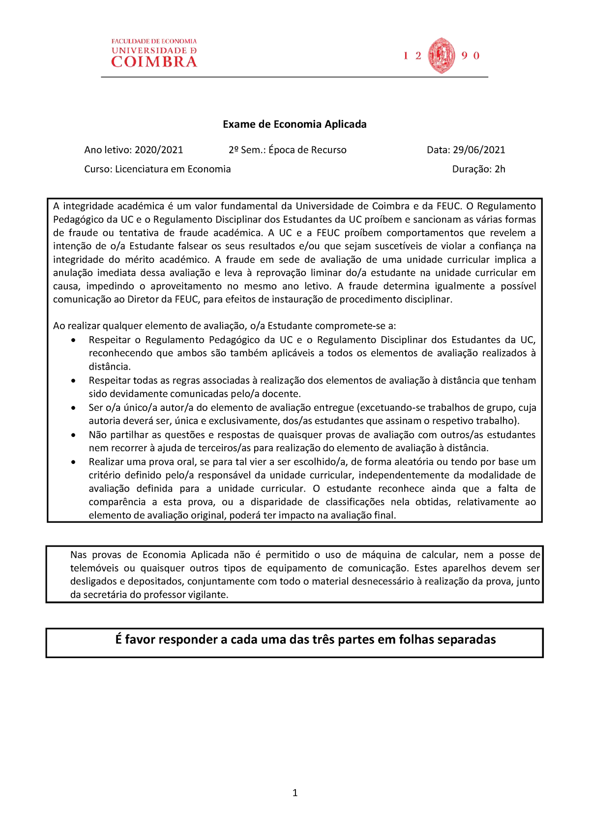 Recurso 20 21 Enunciado Exame De Economia Aplicada Ano Letivo 20202021 2º Sem Época De 1790