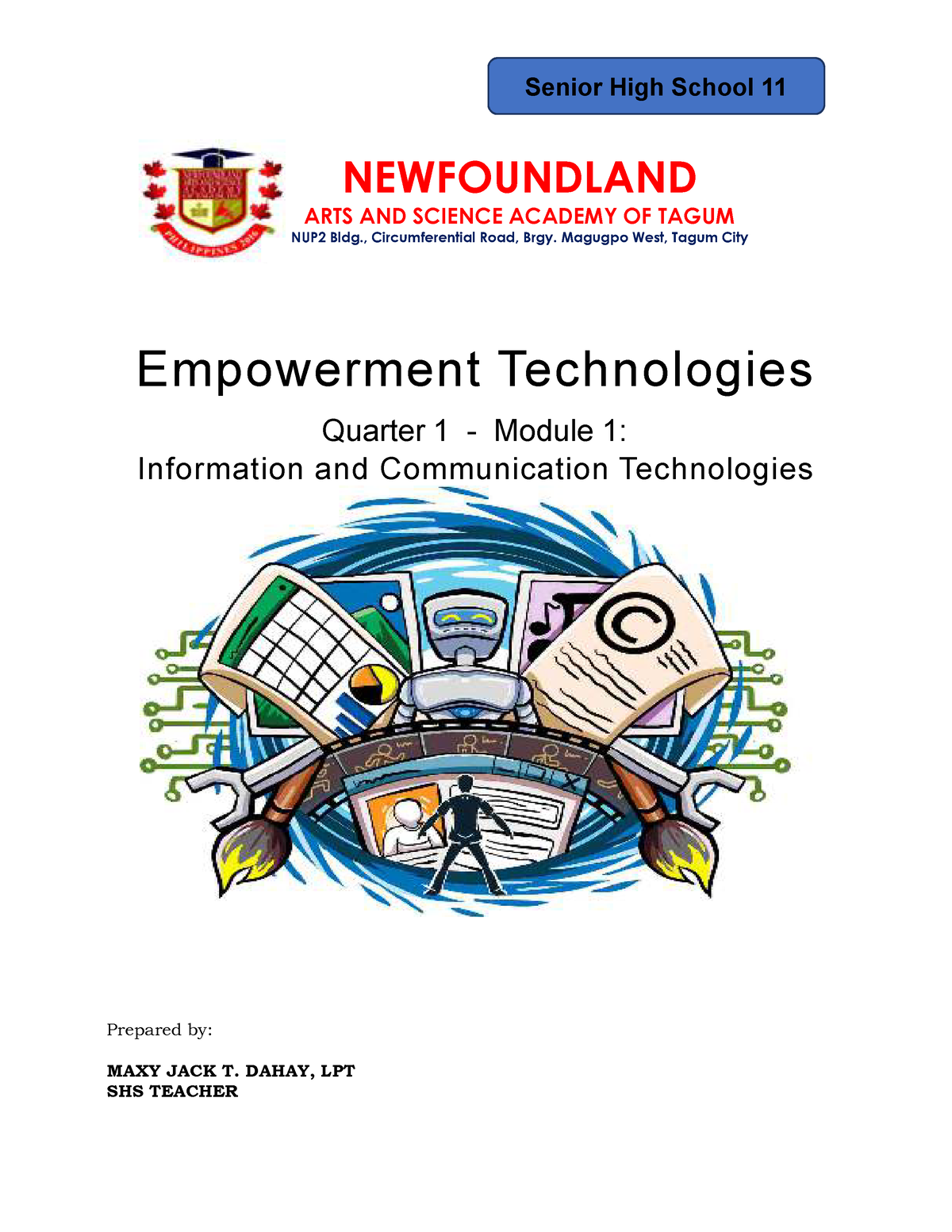 Empowerment-11 - Lecture Notes 10 - Empowerment Technologies Quarter 1 ...