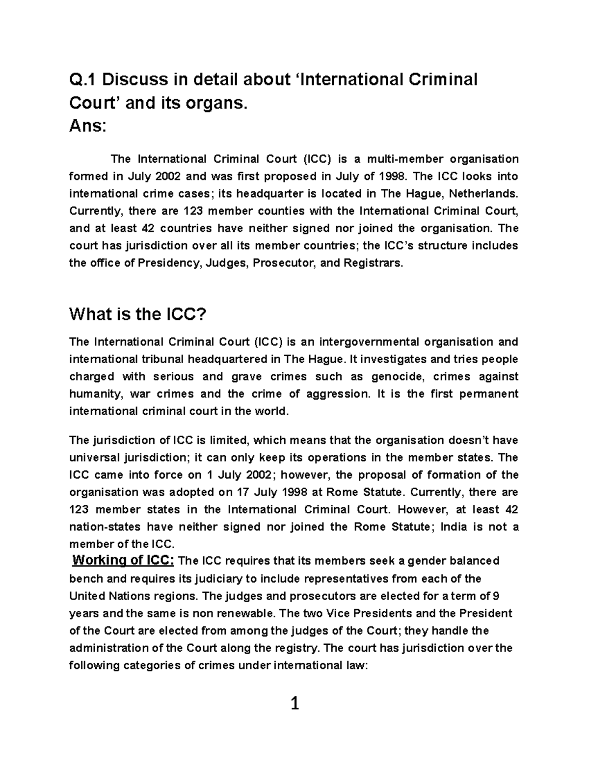 Answers - Q Discuss in detail about ‘International Criminal Court’ and ...