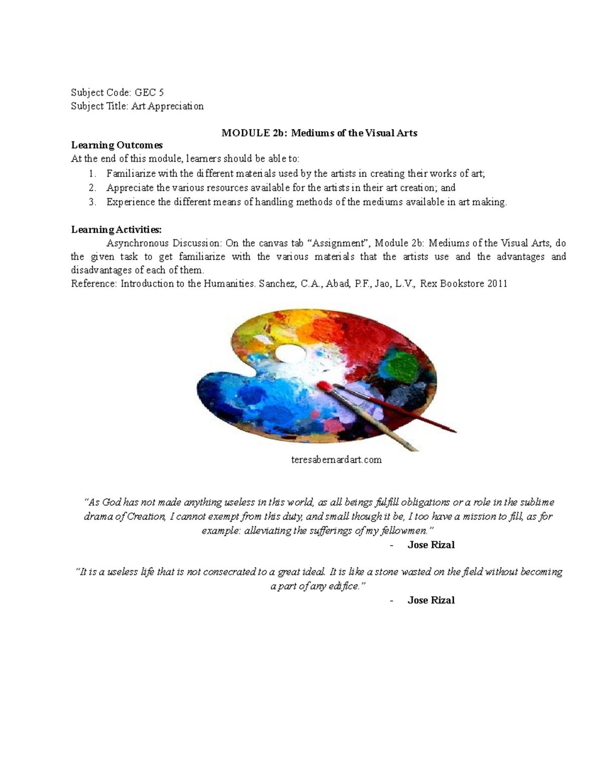 Mediums of the Visual Arts Subject Code GEC 5 Subject Title Art