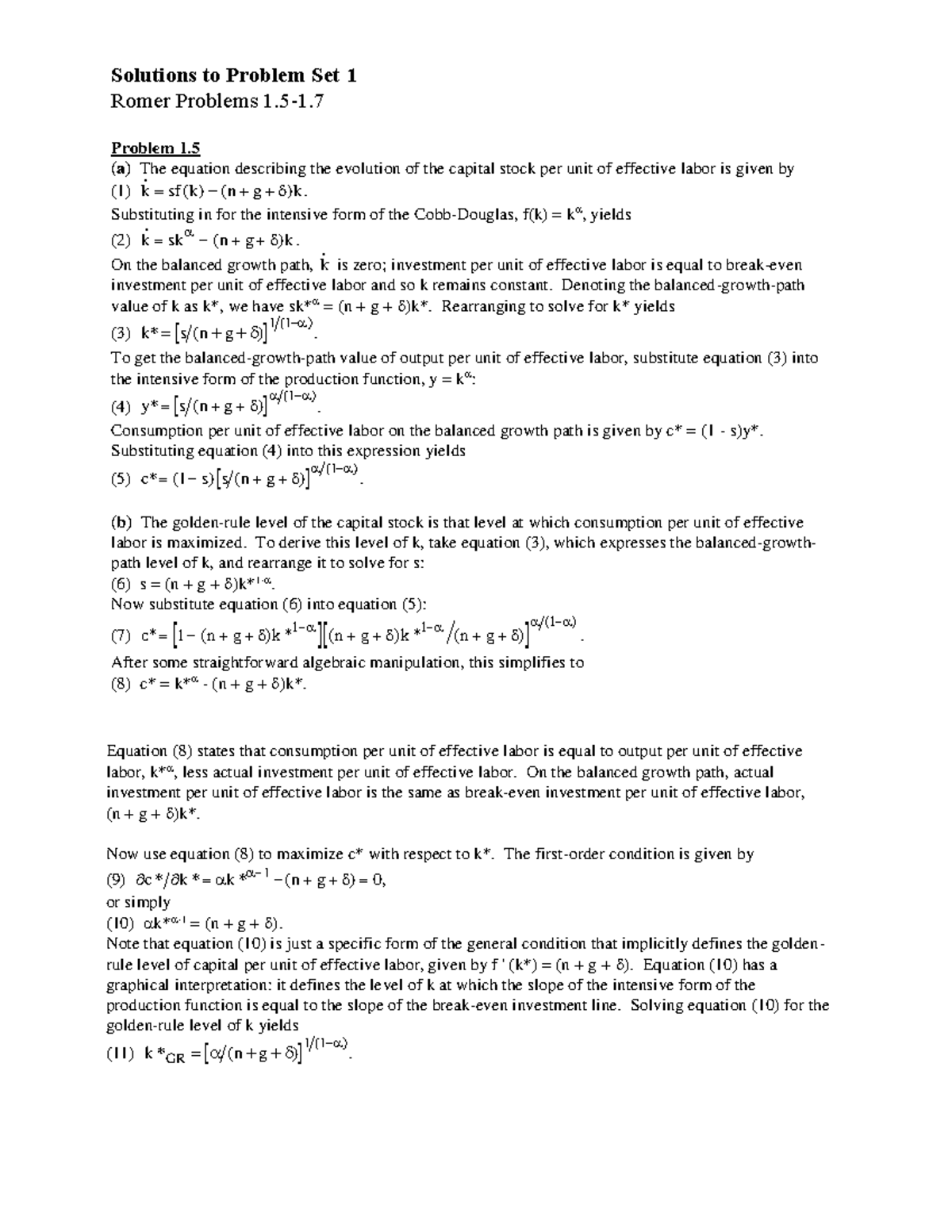 Problem Set 1 Solutions - Problem 1. (a) The equation describing the ...