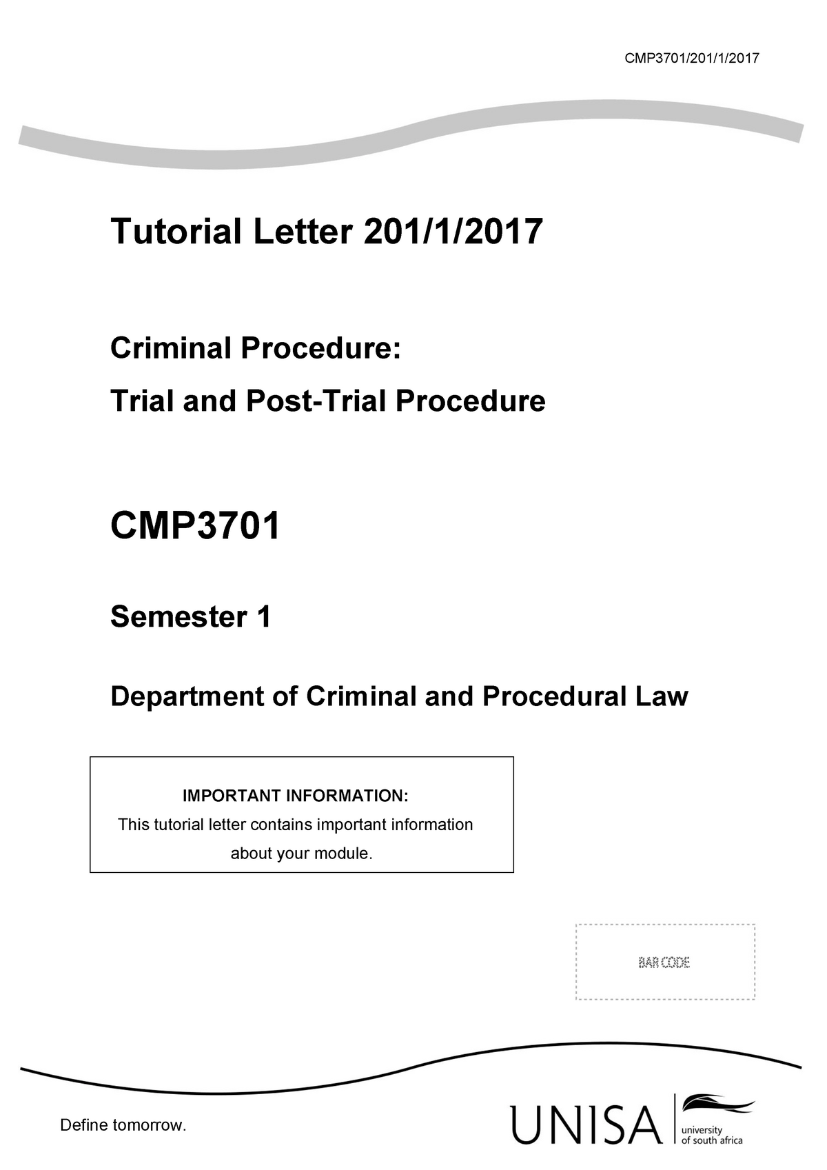 CMP 201-1-2017 - Criminal Procedure CPR3701 - CMP3701/201/1/ Tutorial ...