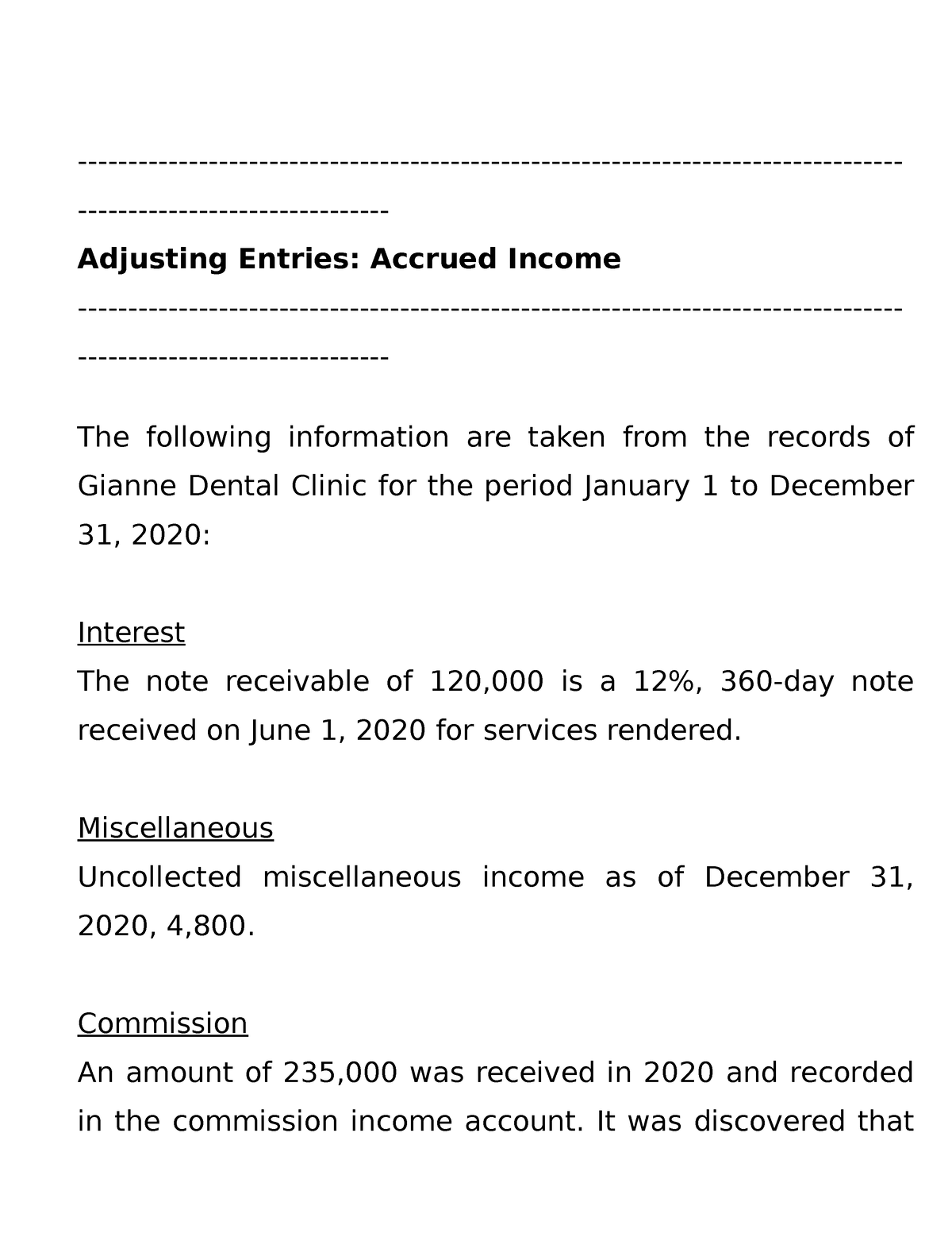 Accured Income And Expenses Adjusting Entries Accrued Income The Following Information Are