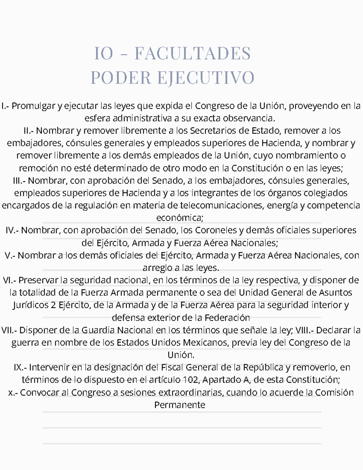 10 facultades del poder ejecutivo I. Promulgar y ejecutar las leyes