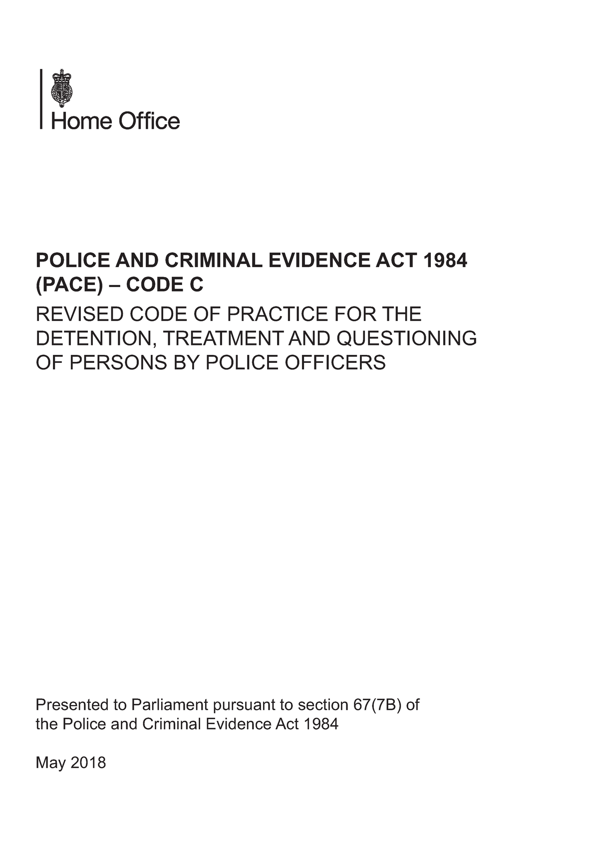 Police And Criminal Evidence Act (PACE) And Code Of Practice - POLICE ...