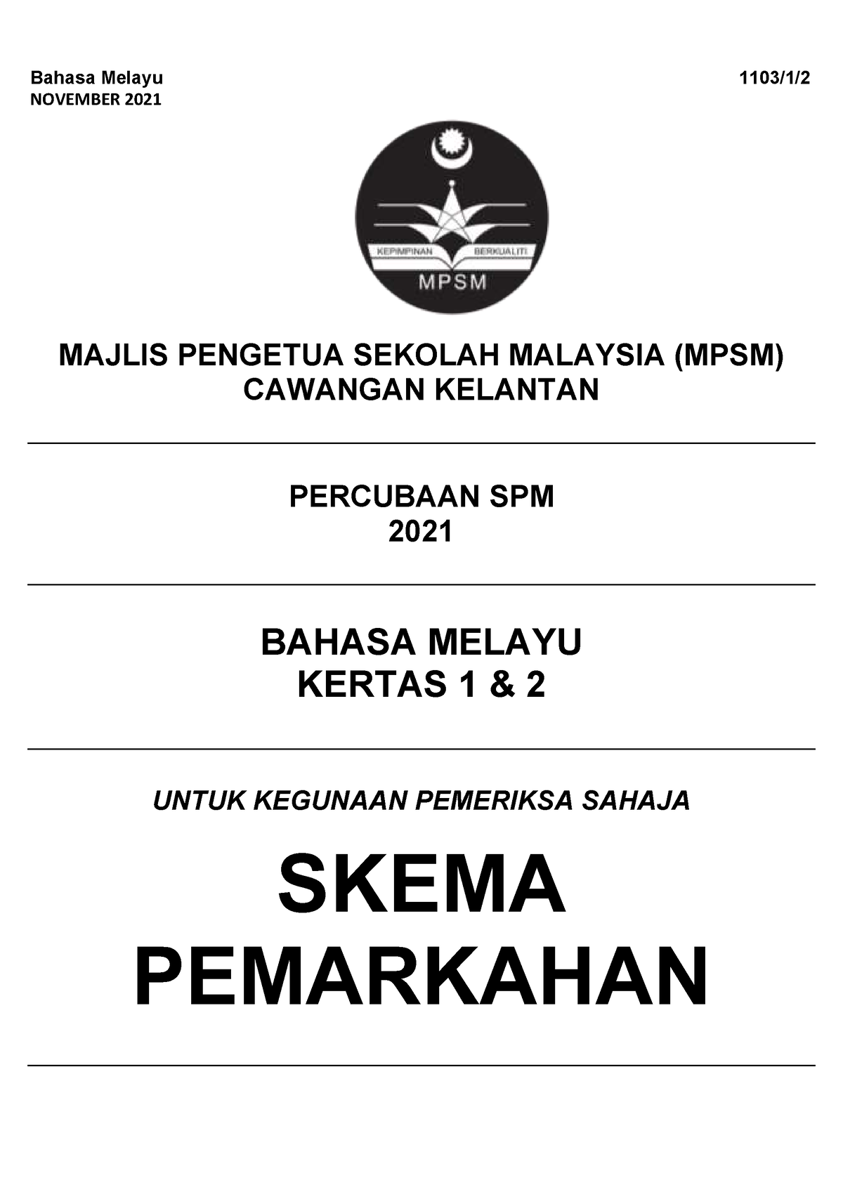 Skema- Trial-B.- Melayu- Kelantan-K1-2 - 1 Bahasa Melayu 1103/1 ...