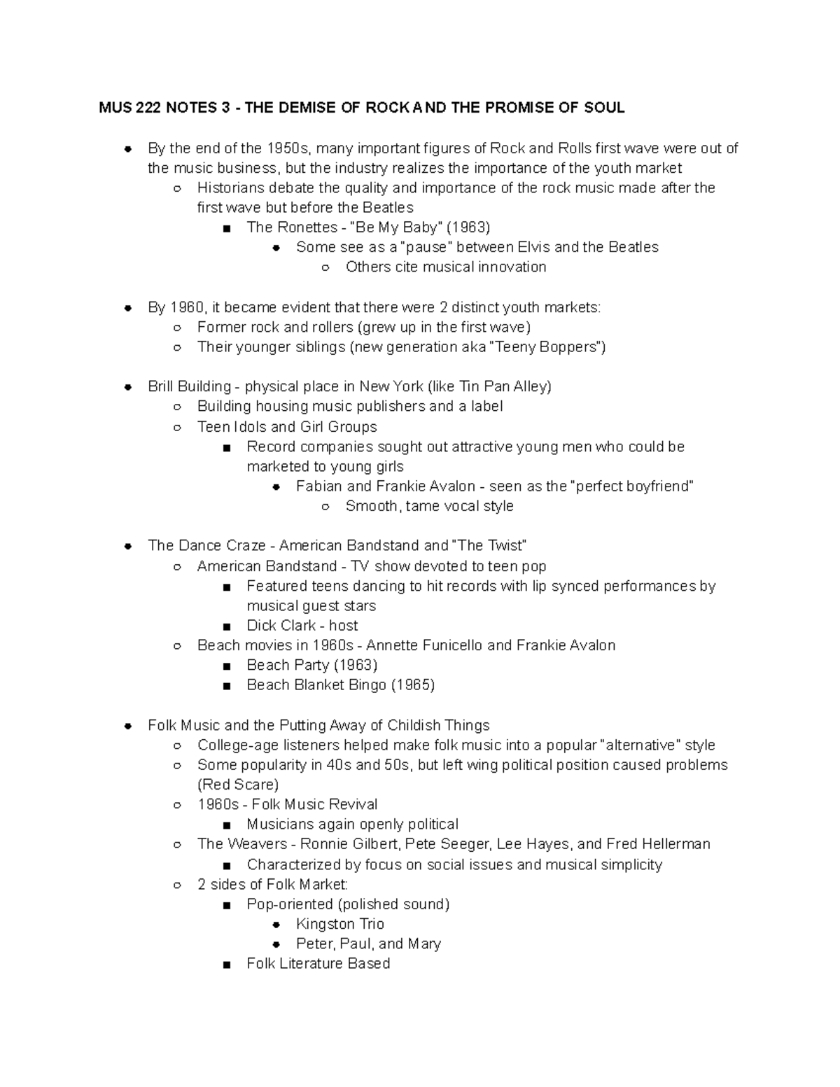 MUS 222 Notes 3 - MUS 222 NOTES 3 - THE DEMISE OF ROCK AND THE PROMISE ...