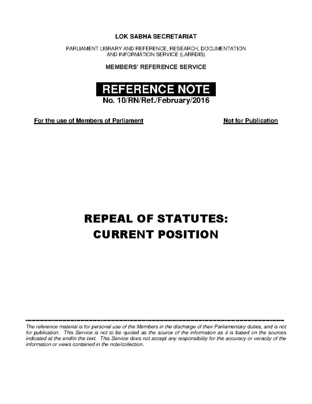 Repeal of Statute LOK SABHA SECRETARIAT PARLIAMENT LIBRARY AND